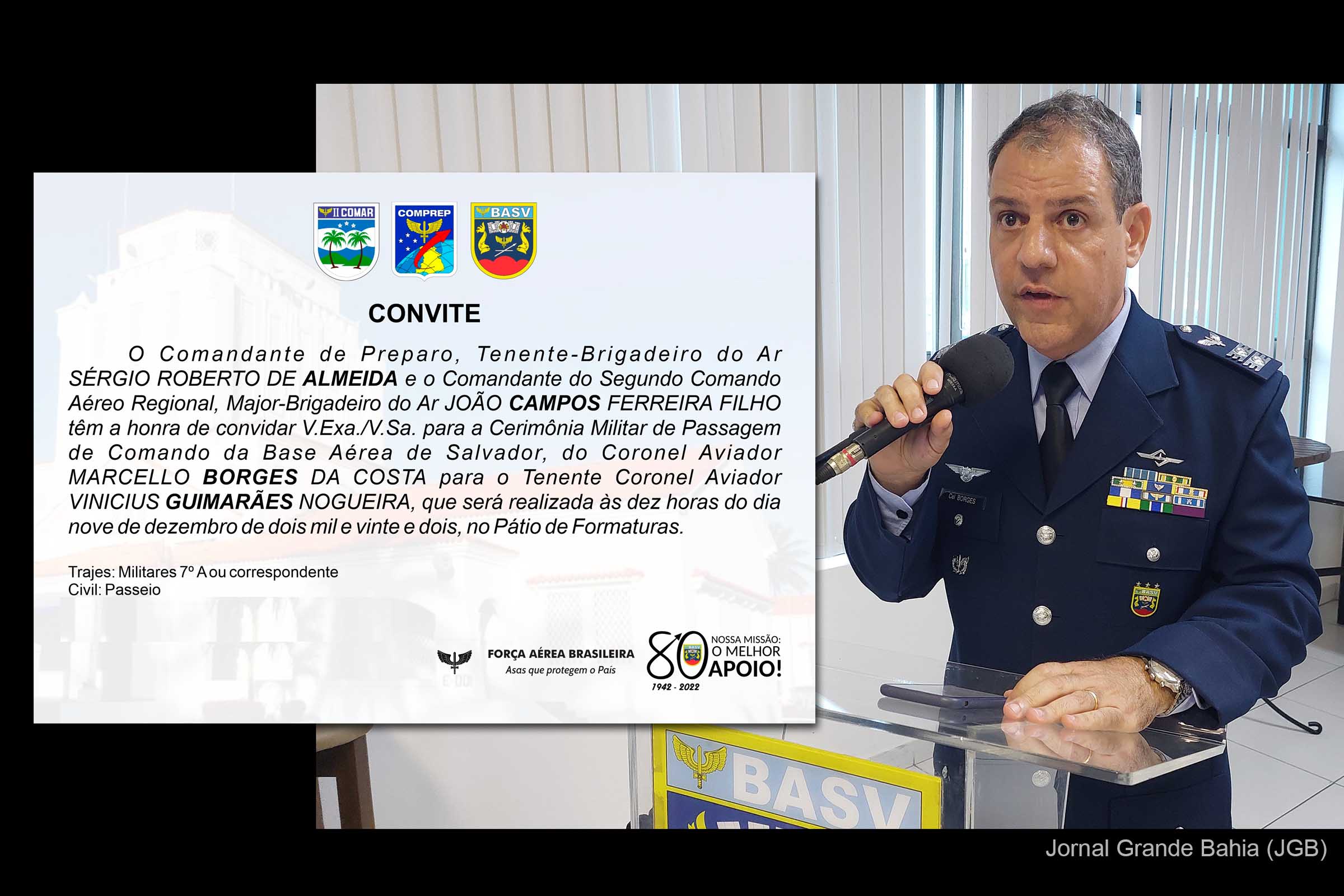 Coronel aviador Marcello Borges transmite comando da Base Aérea de Salvador.
