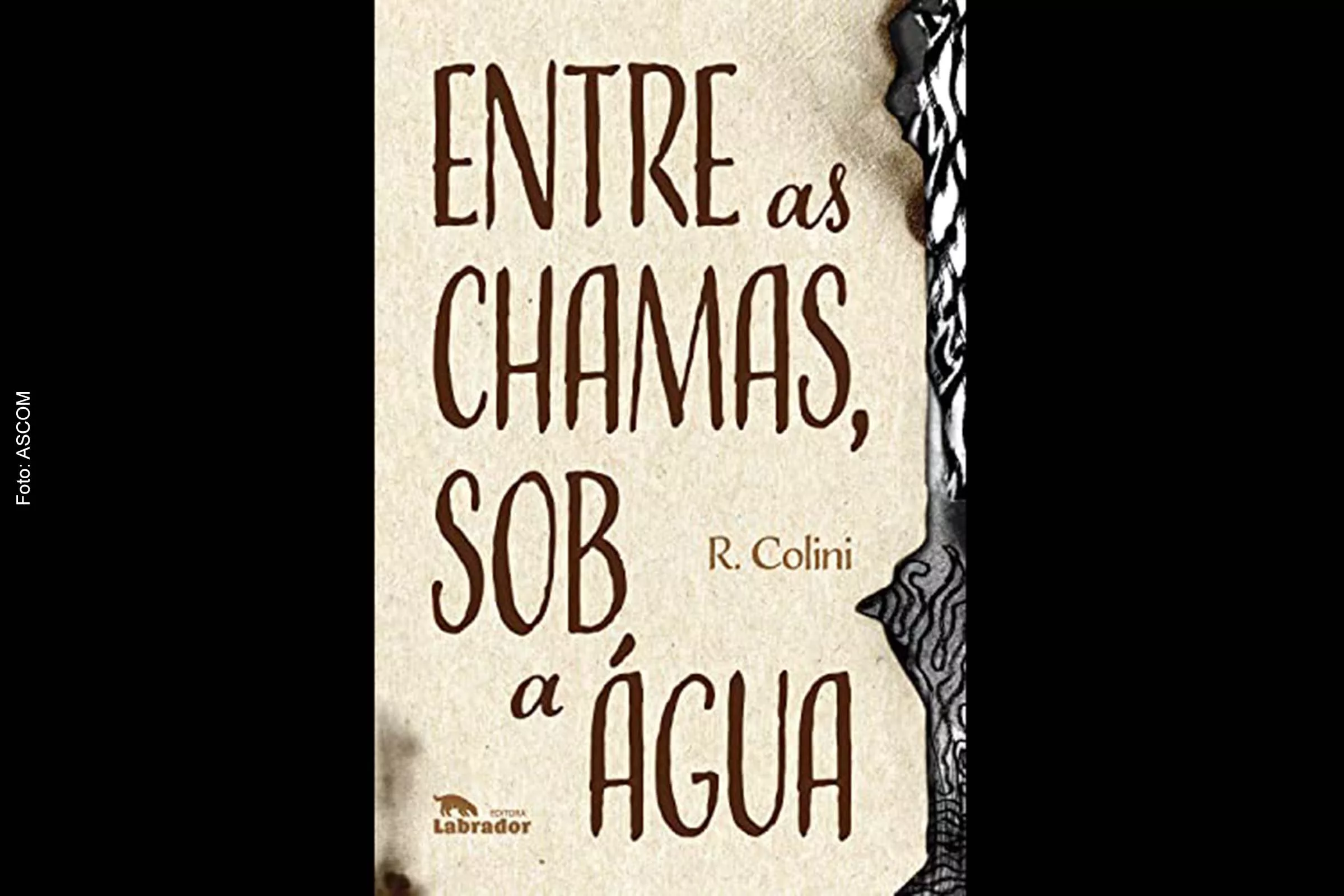 Livro ‘Entre as Chamas, Sob a Água’ explora a condição humana na Guerra de Canudos.