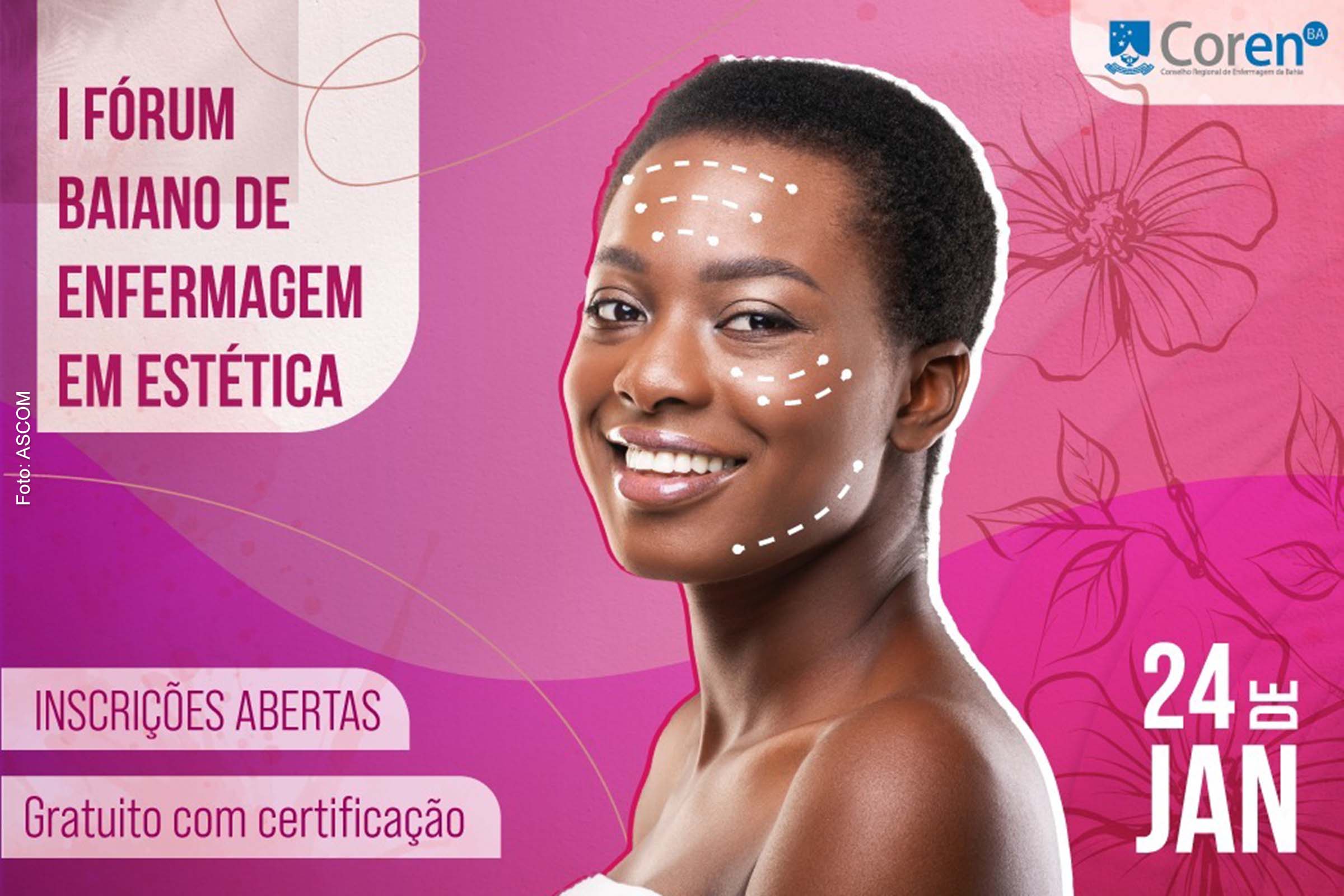 Card anuncia abertura das inscrições para a 1ª edição do ‘Fórum de Enfermagem Estética da Bahia’.