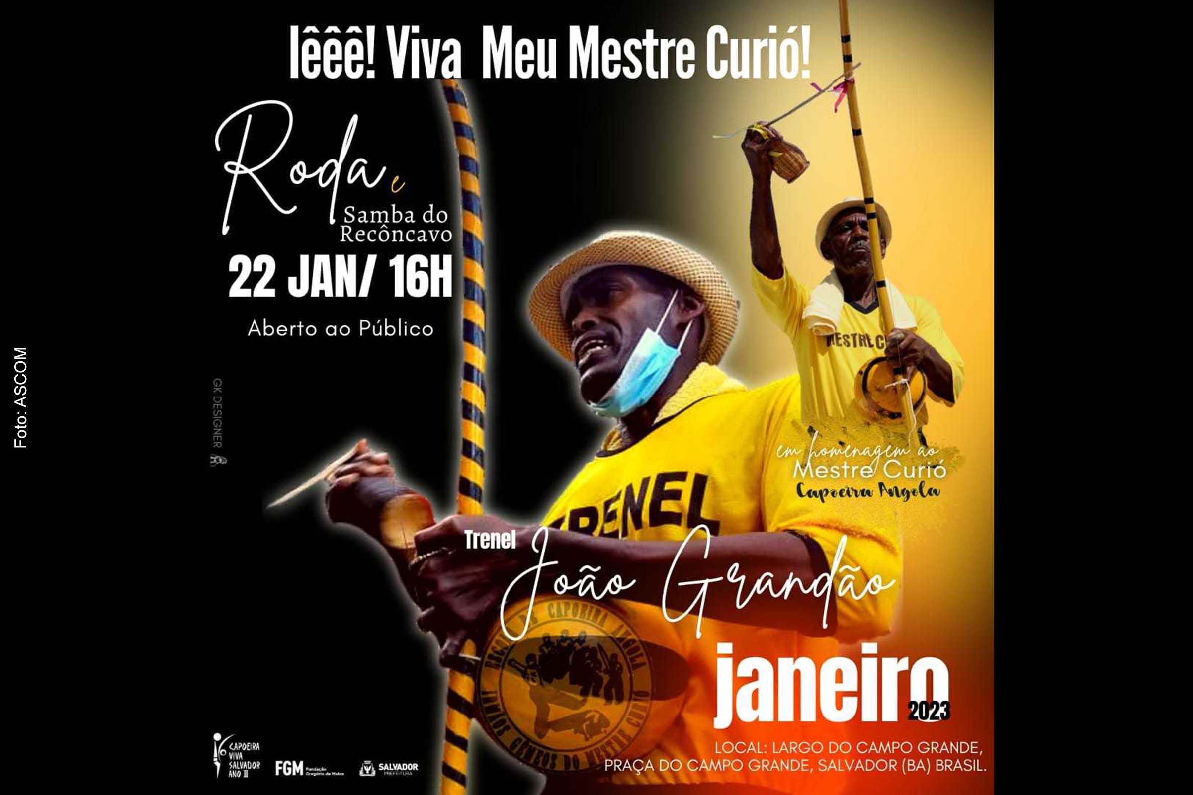 Card anuncia projeto 'Iêêê! Viva meu Mestre Curió' com Samba do Recôncavo em Salvador.