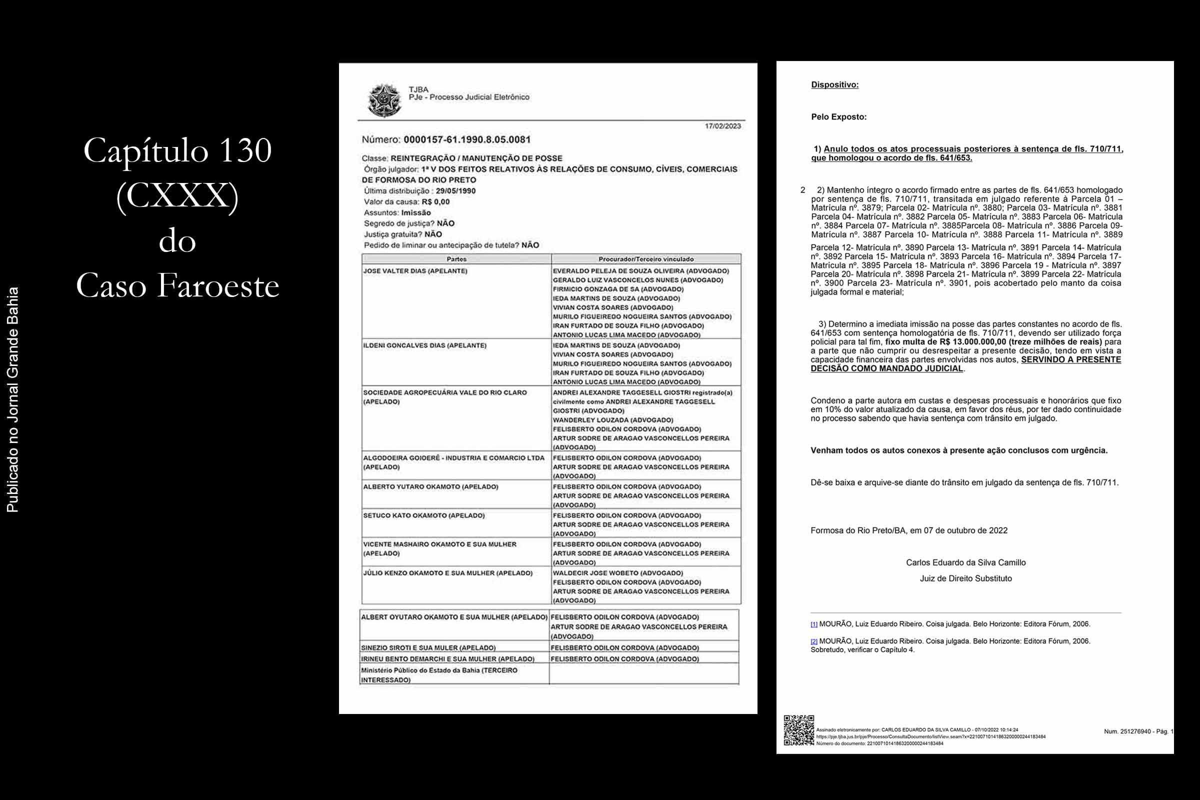 Trecho final da decisão proclamada, em 7 de outubro de 2022, pelo juiz de Direito Substituto da 1ª Vara Cível de Formosa do Rio Preto, Carlos Eduardo da Silva Camillo, sobre a disputa das terras da antiga Fazenda São José, em Formosa do Rio Preto.