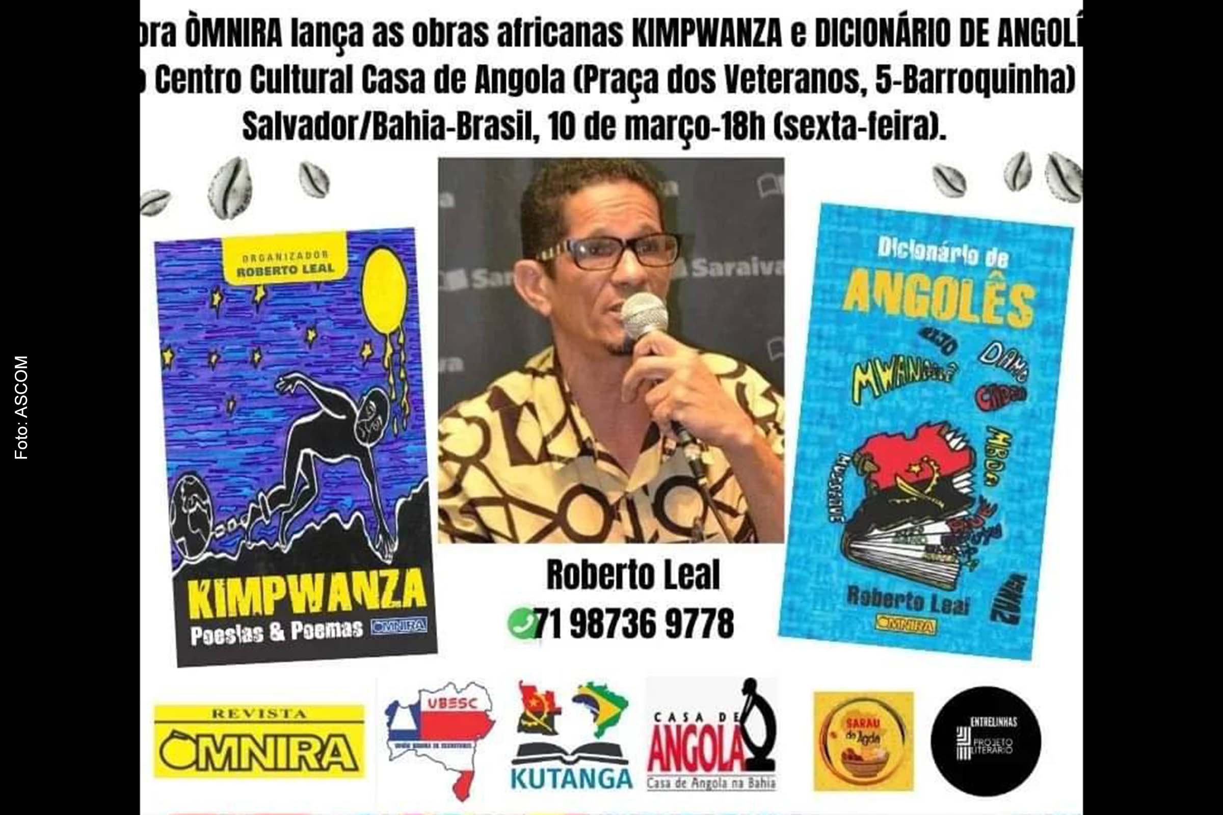 Card anuncia lançamento das obras africanas 'Kimpwanza' e 'Dicionário de Angolês' na Casa de Angola em Salvador.