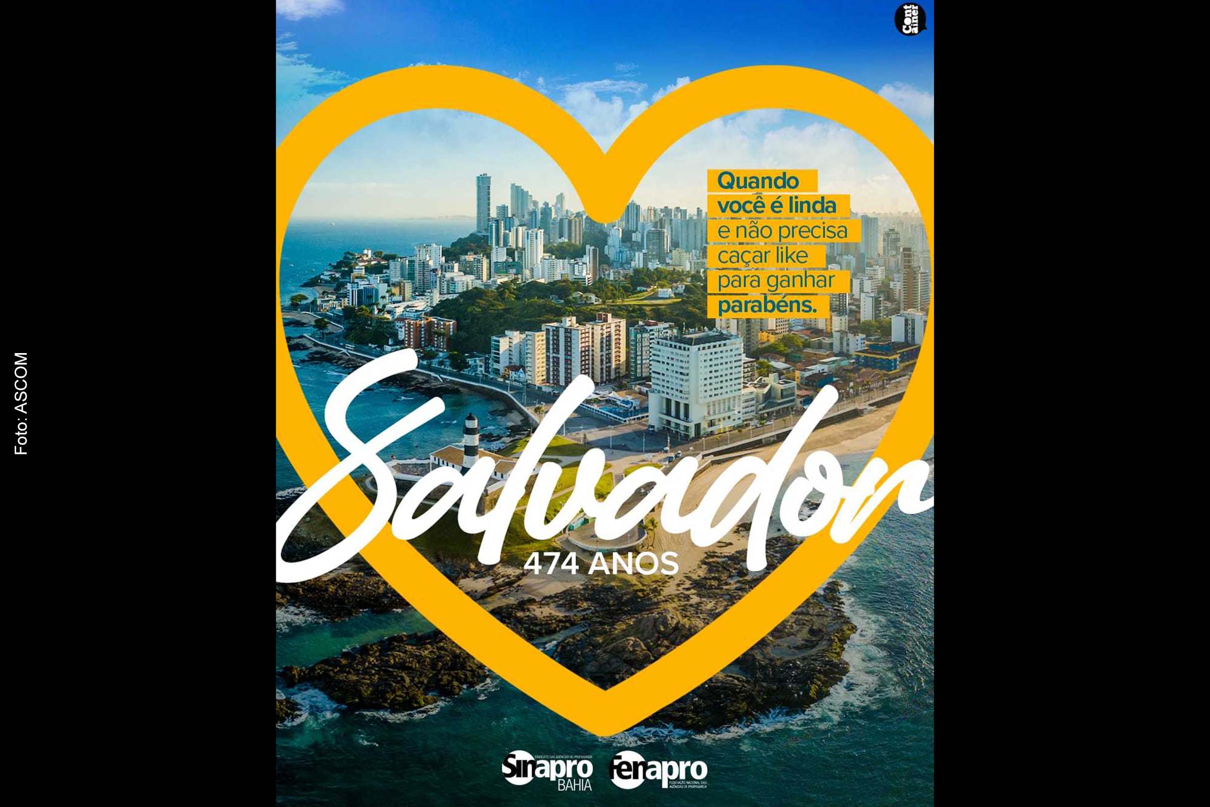 Anúncio veiculado em jornais e mídias sociais da entidade celebra a beleza da cidade em suas diversas formas.