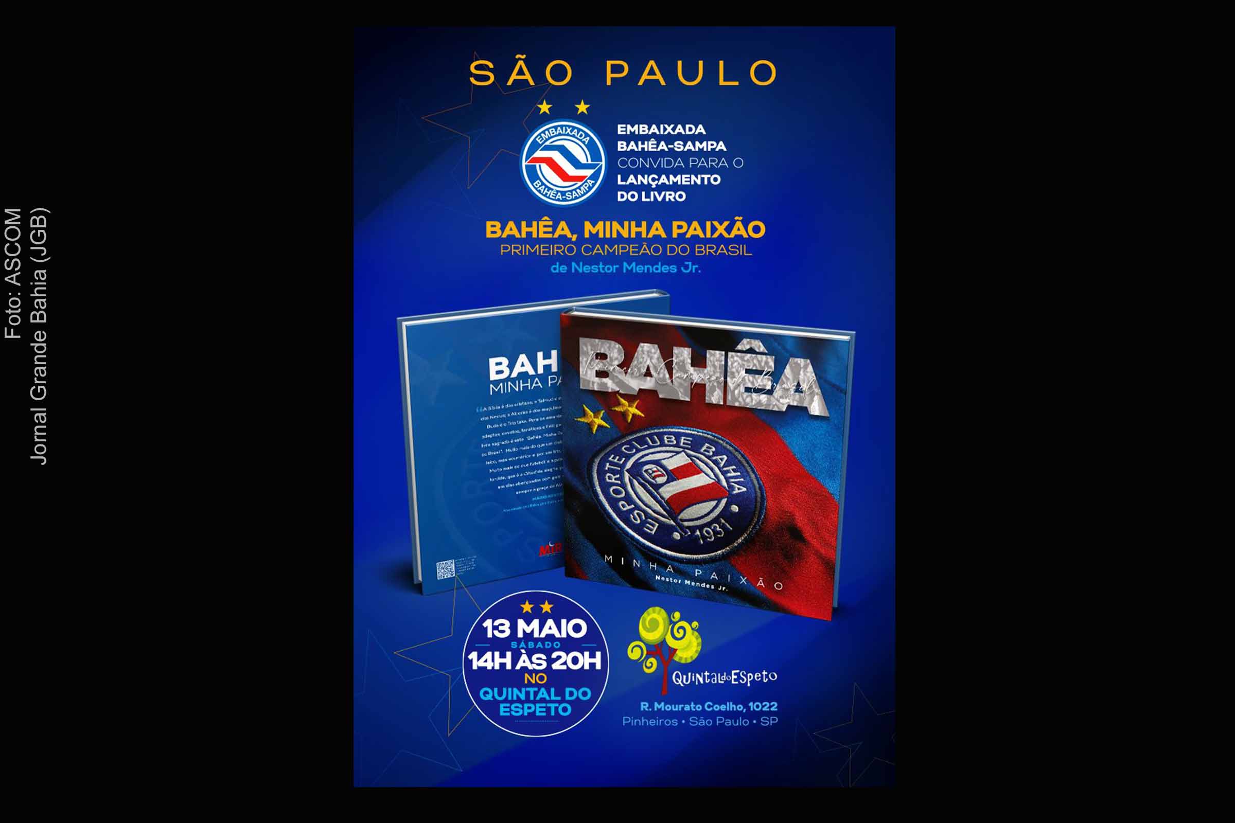 Convite para o lançamento, em São Paulo, do livro “Bahêa, Minha Paixão – Primeiro Campeão do Brasil”.