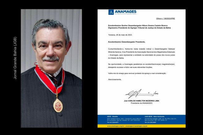 Ofício da Anamages é encaminhado ao desembargador Nilson Castelo Branco, presidente do TJBA, com a indicação do desembargador Baltazar Miranda Saraiva, vice-presidente da entidade.