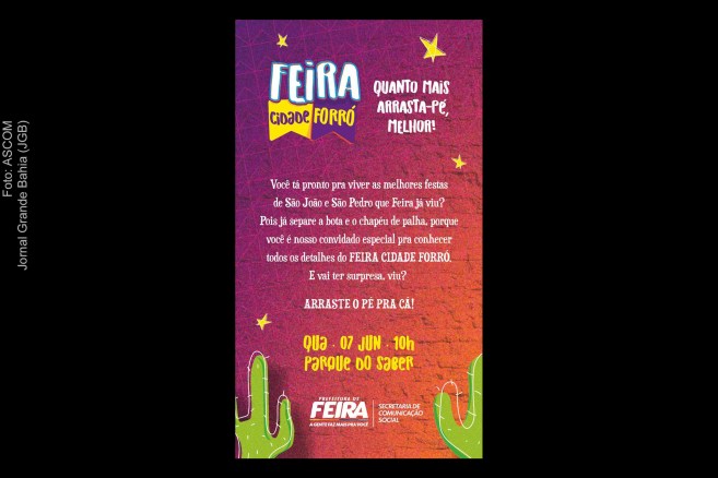 Cartaz anuncia agenda da coletiva de imprensa sore o projeto Feira de Santana Cidade Forró.