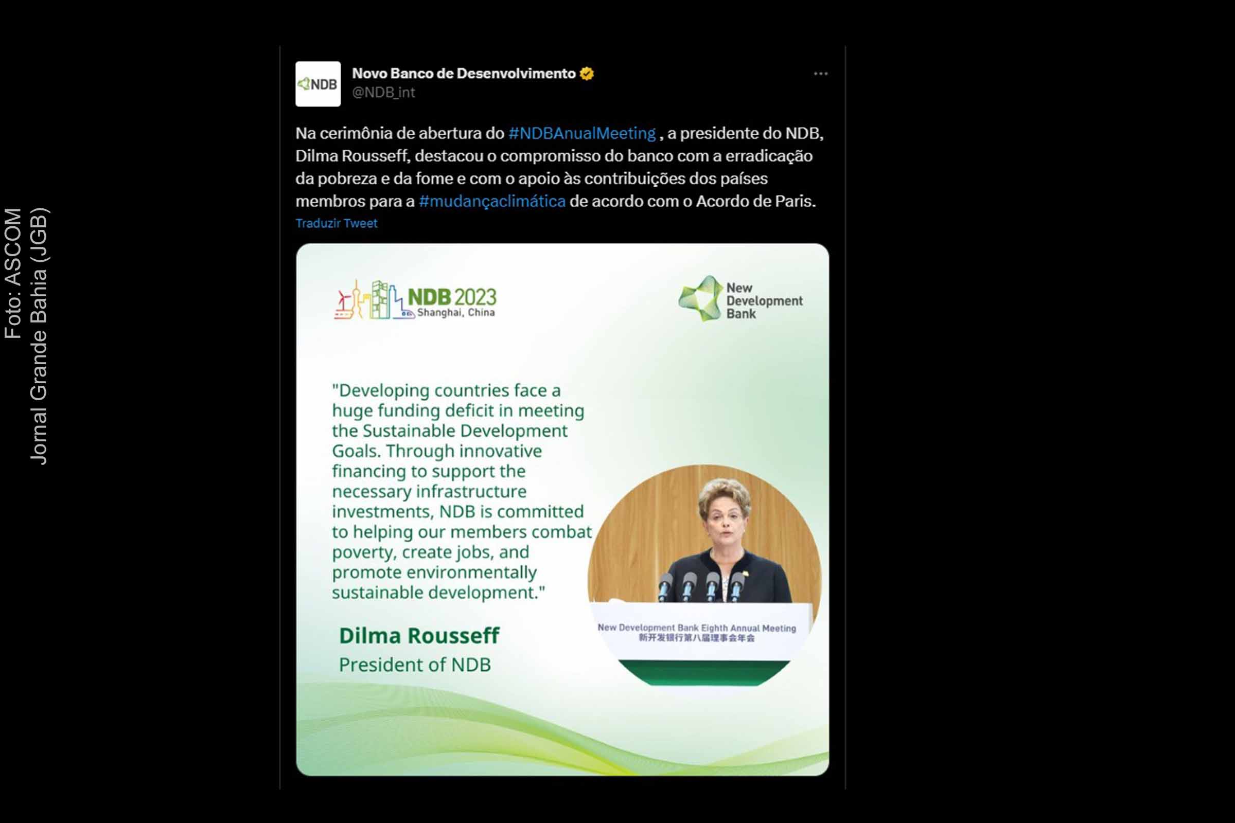 Dilma Rousseff destaca papel do NDB ante cenário de incerteza e instabilidade global criado pelas sanções dos EUA e aliados da OTAN