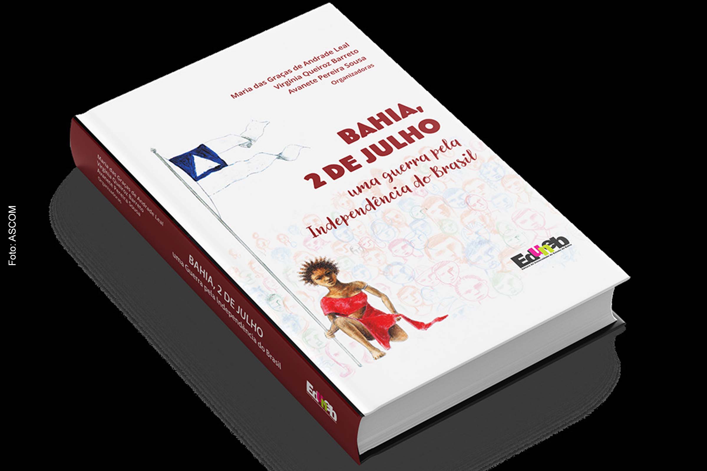 A obra é composta por 14 textos inéditos de pesquisadoras e pesquisadores da Bahia.