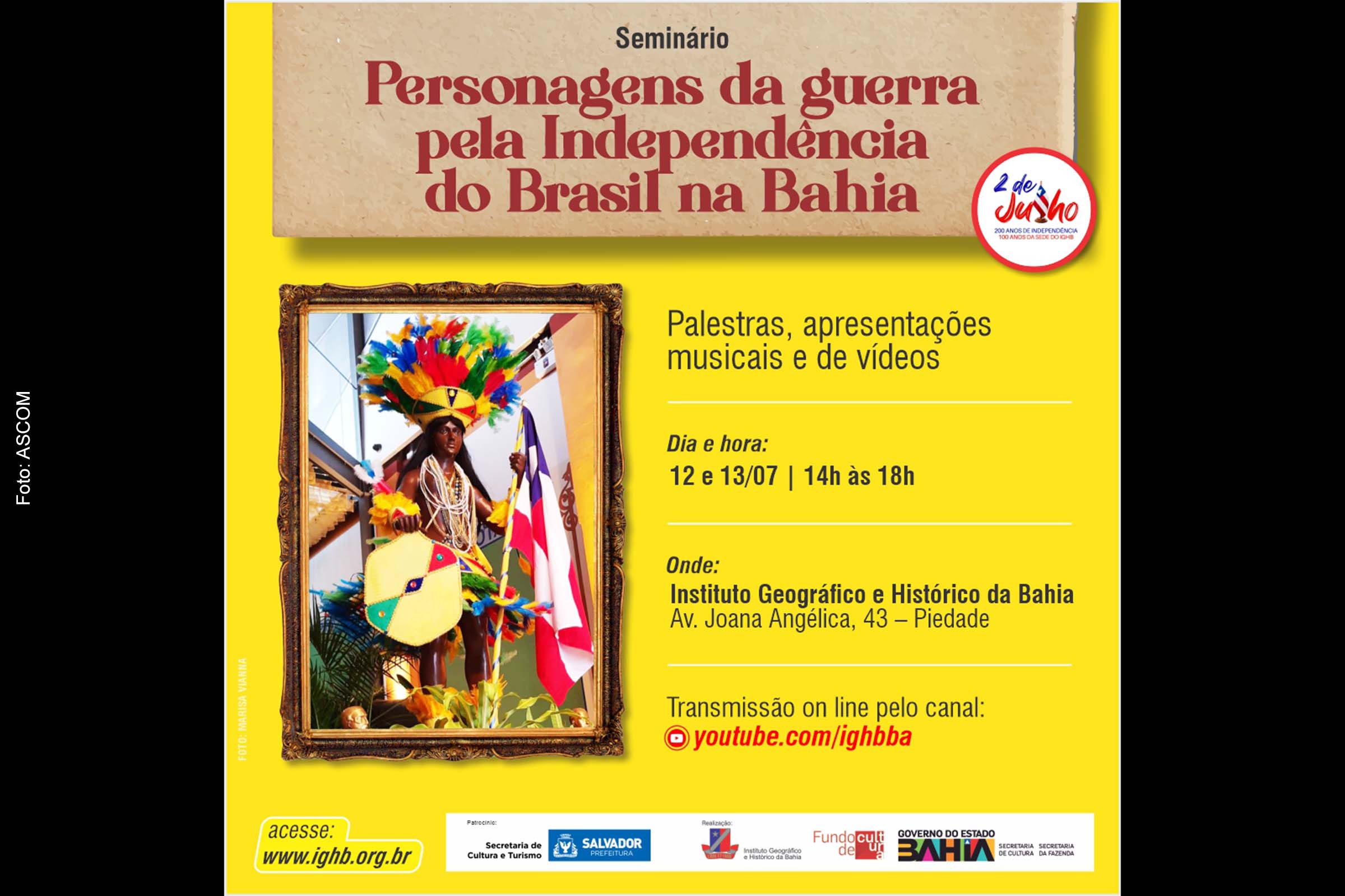 Salvador: IGHB promove seminário sobre os personagens da guerra pela consolidação da Independência do Brasil na Bahia