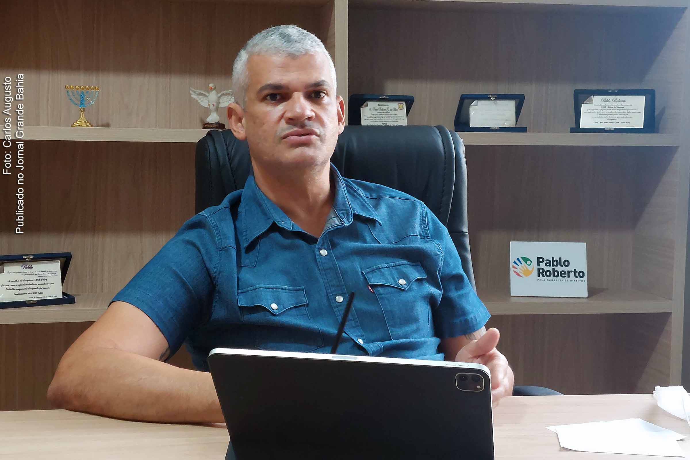 Deputado Pablo Roberto confirma pré-candidatura à prefeito de Feira de Santana nas Eleições 2024.
