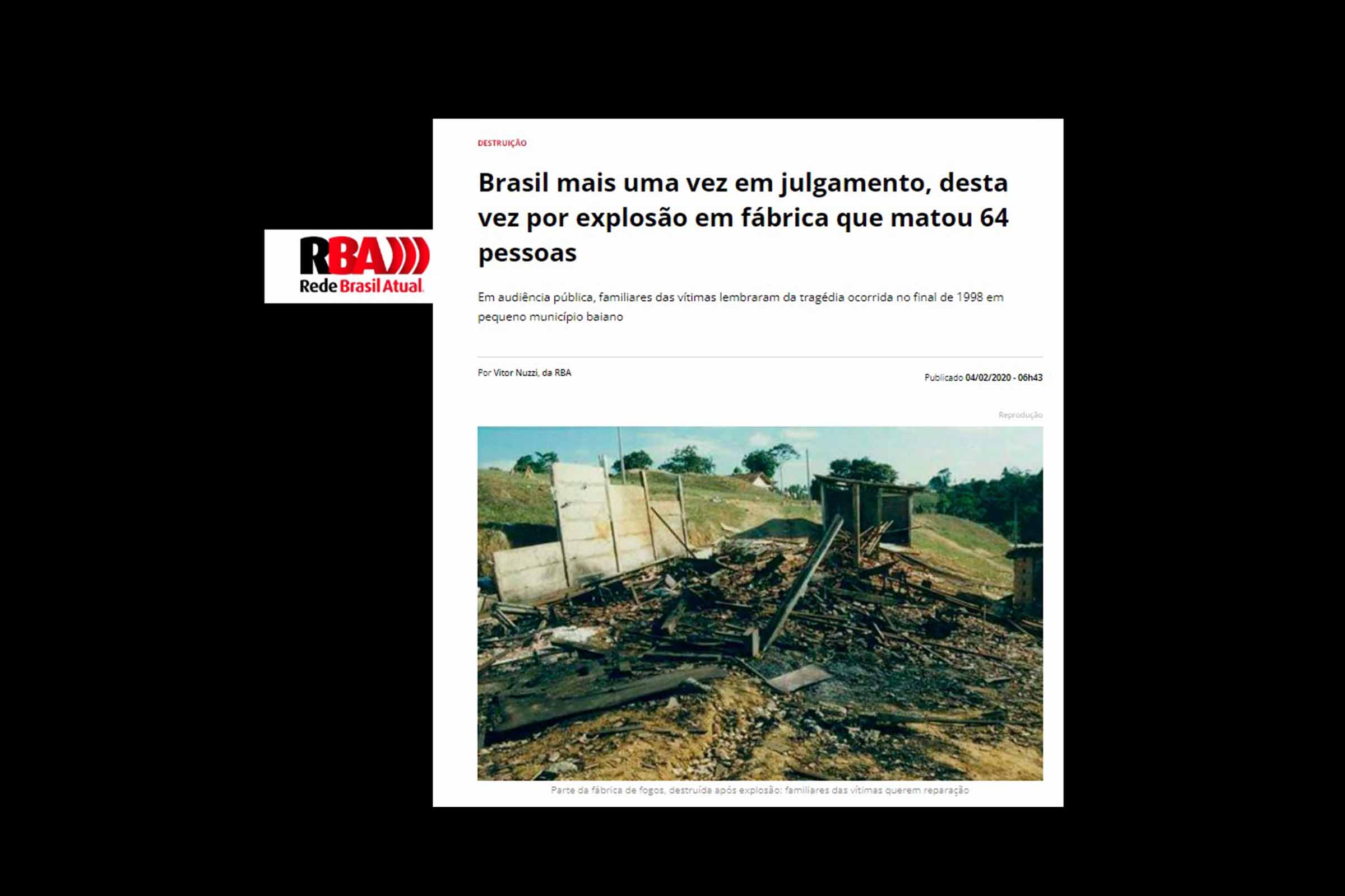 Em 1998, explosão de fábrica de fogos em Santo Antônio de Jesus provocou morte de 64 pessoas.