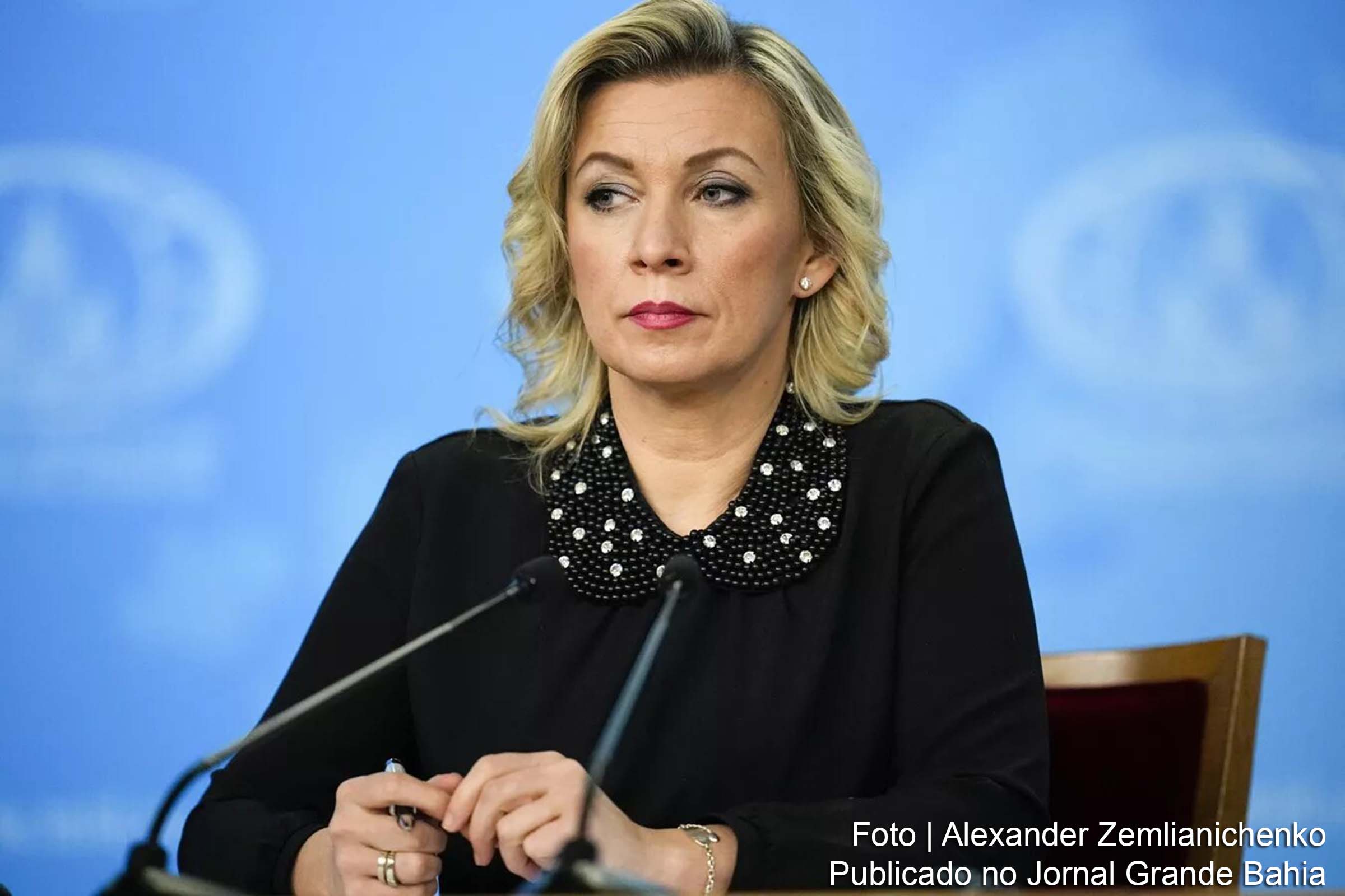 Maria Zakharova, ministra das Relações Exteriores da Rússia.
