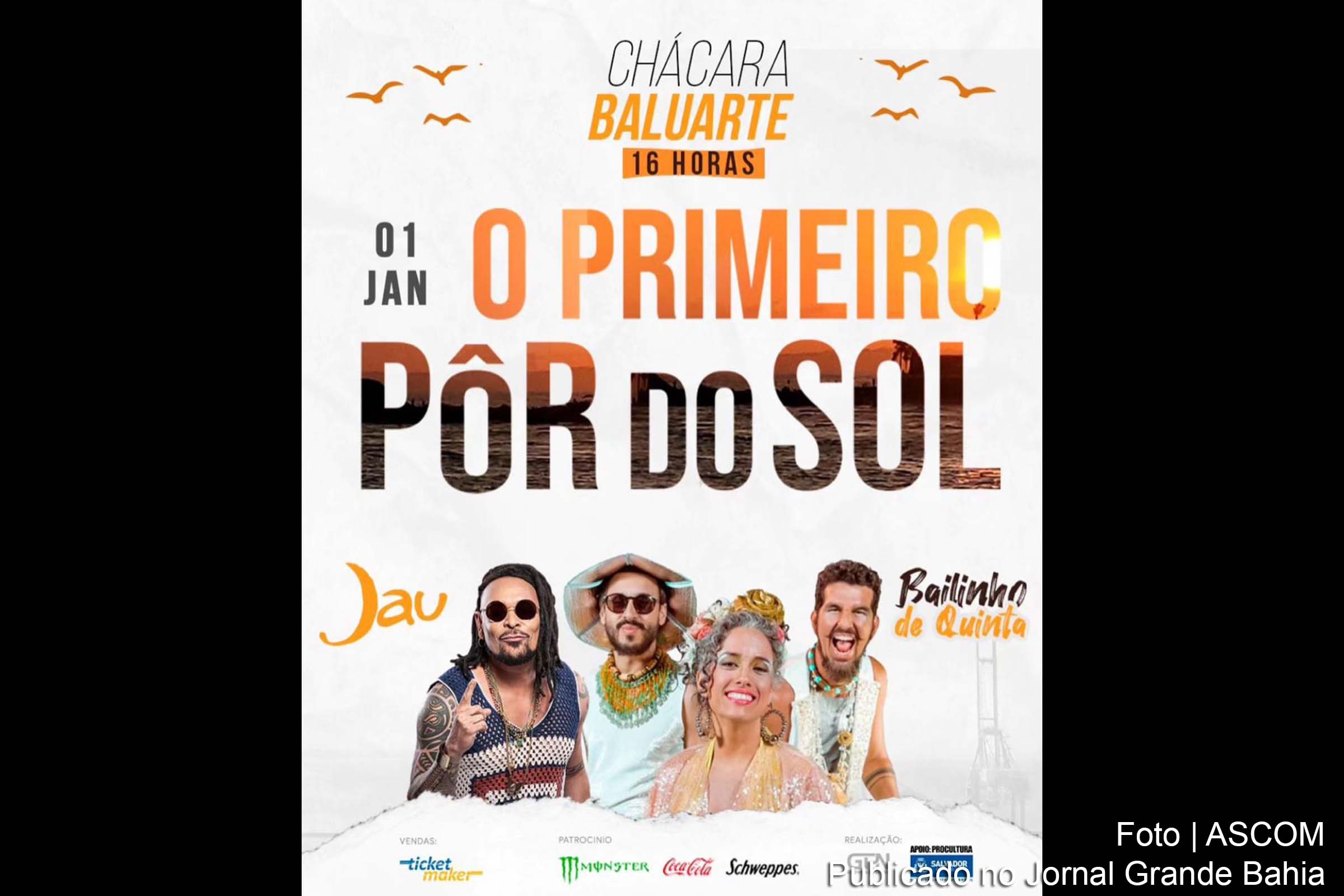 Salvador: Jau e Bailinho de Quinta são atrações do 1º Pôr do Sol do Ano