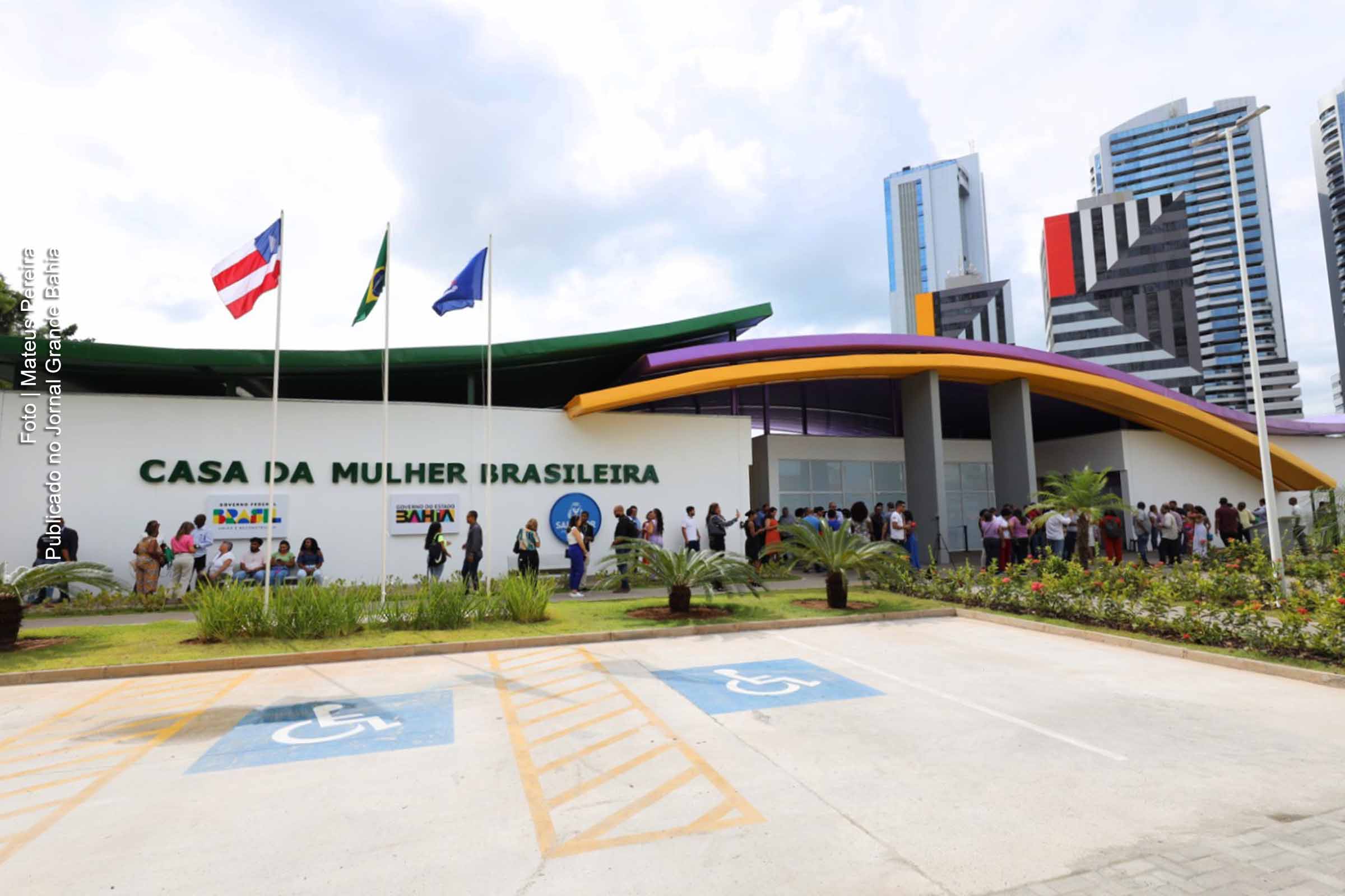Casa da Mulher Brasileira em Salvador.