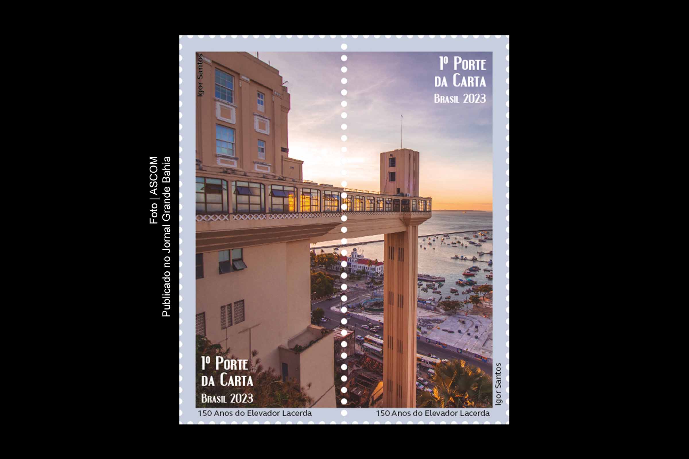 Emissão do selo em homenagem ao 150 anos do Elevador Lacerda traz imagem panorâmica do monumento, símbolo da mobilidade urbana em Salvador.