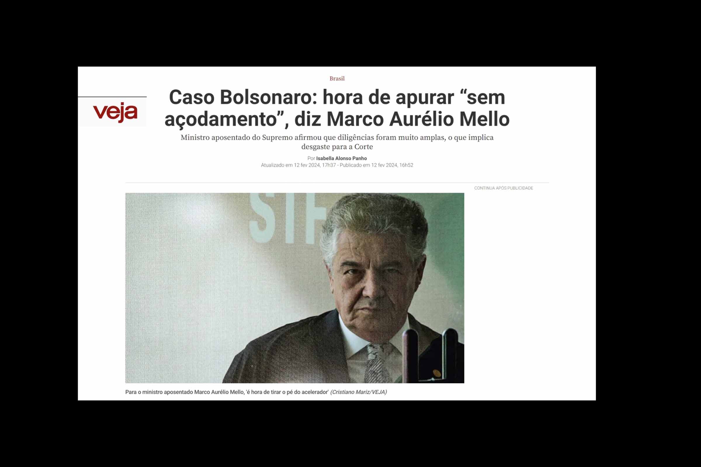 Ministro aposentado do STF, Marco Aurélio Mello, expressa preocupação com a amplitude das diligências na recente operação da PF.