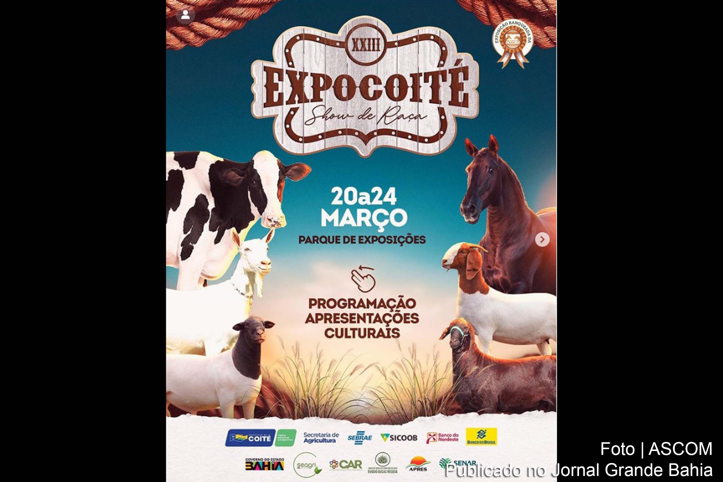 Feira agropecuária Expo Coité recebe suporte da Secretaria de Agricultura, Pecuária, Irrigação, Pesca e Aquicultura (Seagri) para sua 23ª edição.
