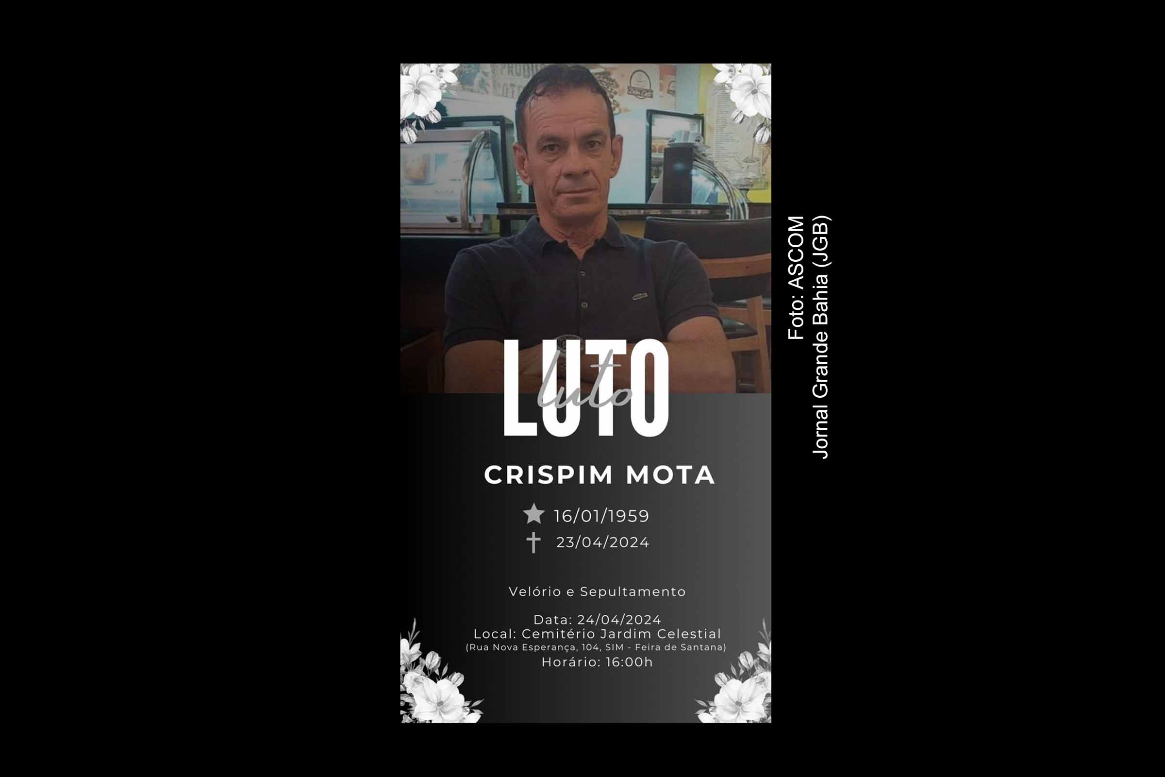 Crispim Mota de Jesus tinha 65 anos.