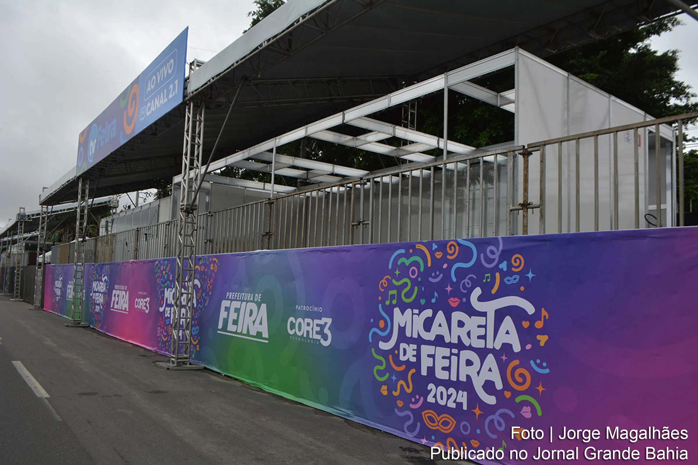 Estruturas de camarotes, barracas e postos de saúde estão prontas para receber os foliões na Micareta de Feira de Santana.
