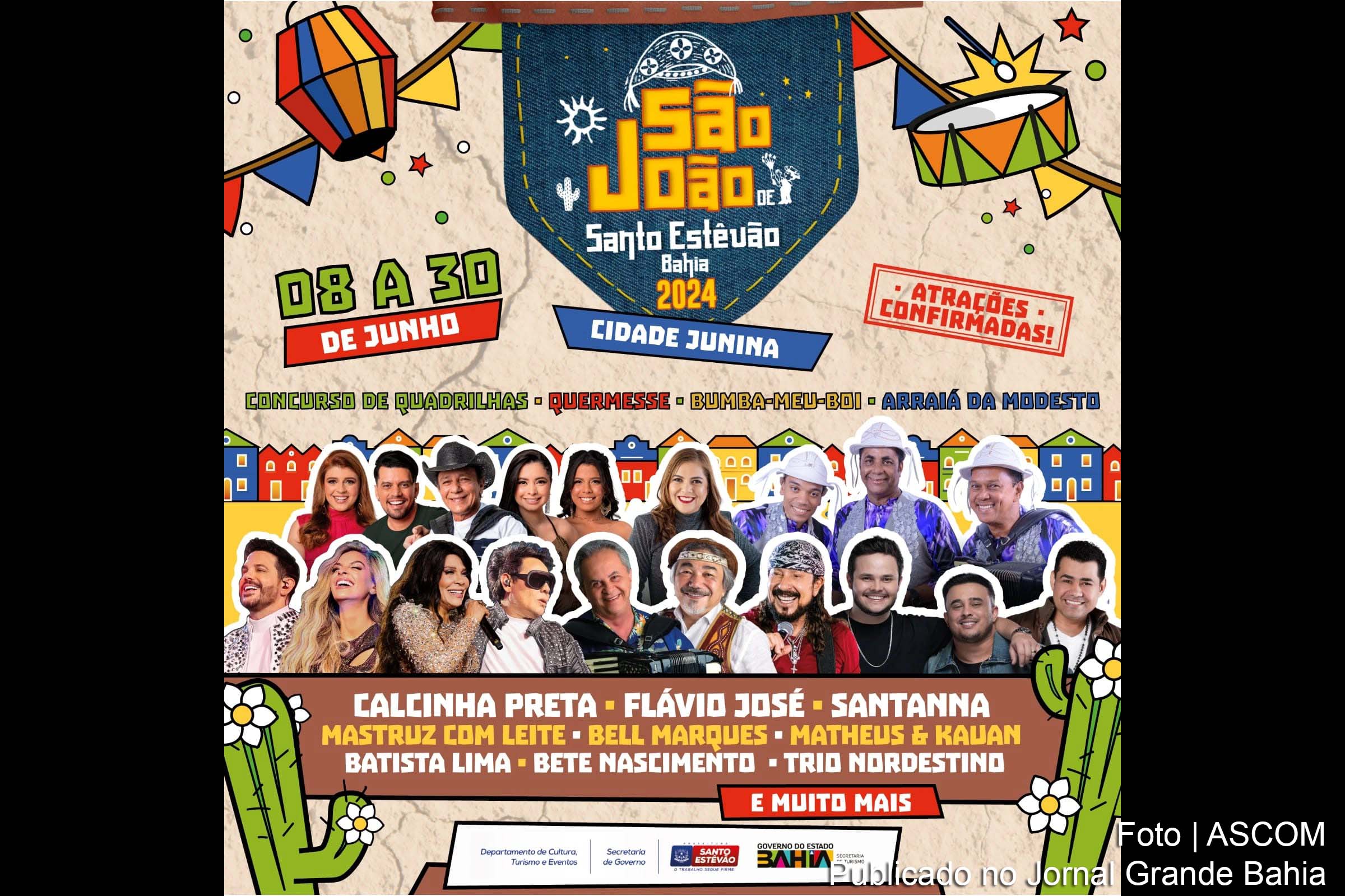 Calcinha Preta, Flávio José, Santana, e outros confirmados para os Festejos Juninos.