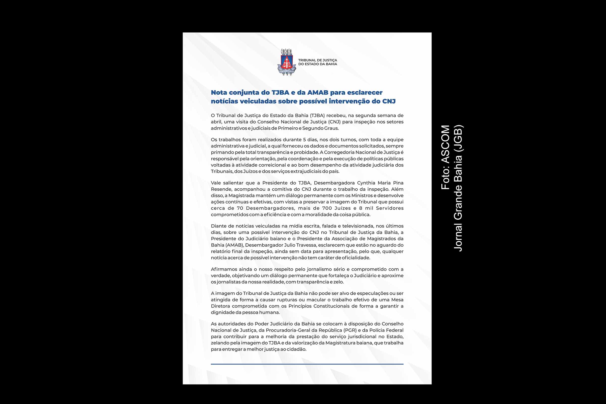 TJBA e AMAB emitem nota esclarecendo sobre notícia na imprensa de possível intervenção do CNJ.