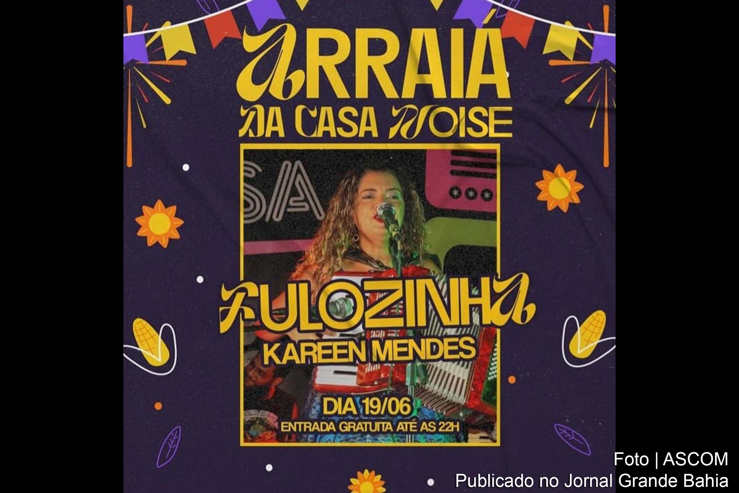 Feira de Santana: Cantora Kareen Mendes é uma das atrações do Arraiá da Casa Noise