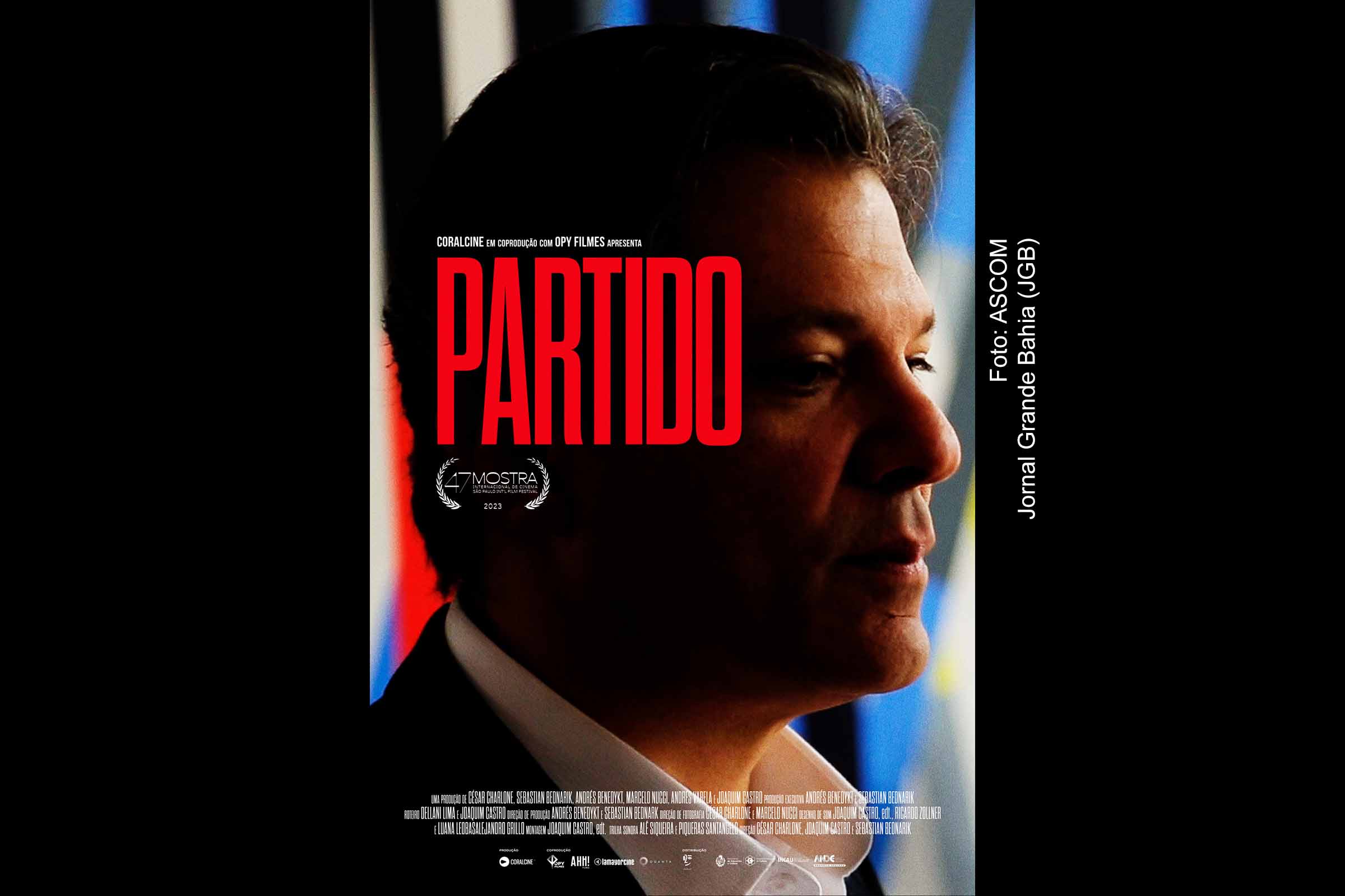 Pôster do documentário 'Partido'. Filme aborda campanha de de Fernando Haddad à República.