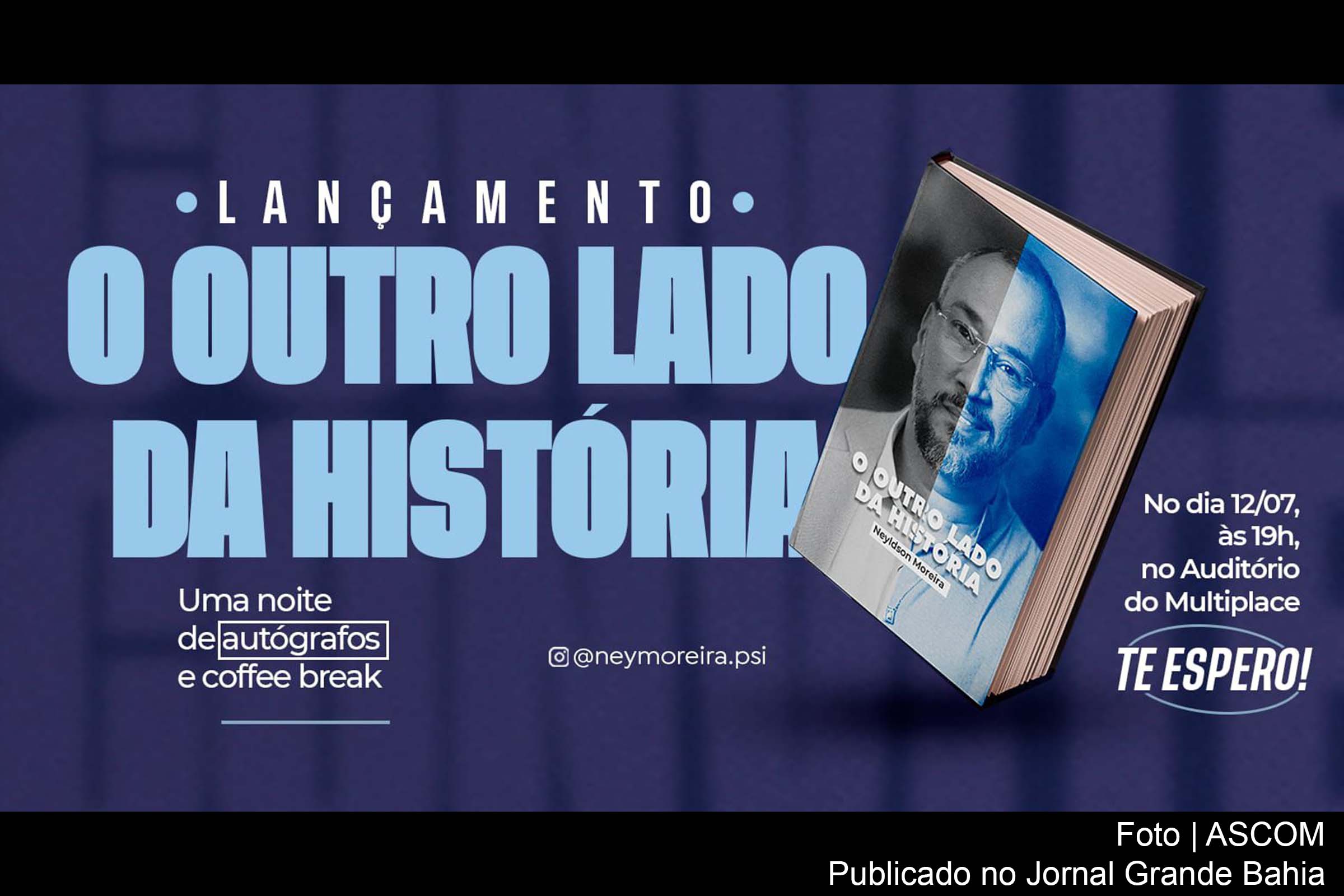 Neyldson Moreira apresentará seu livro autobiográfico em um evento marcado para o dia 12 de julho, oferecendo aos participantes uma visão profunda de sua jornada pessoal.
