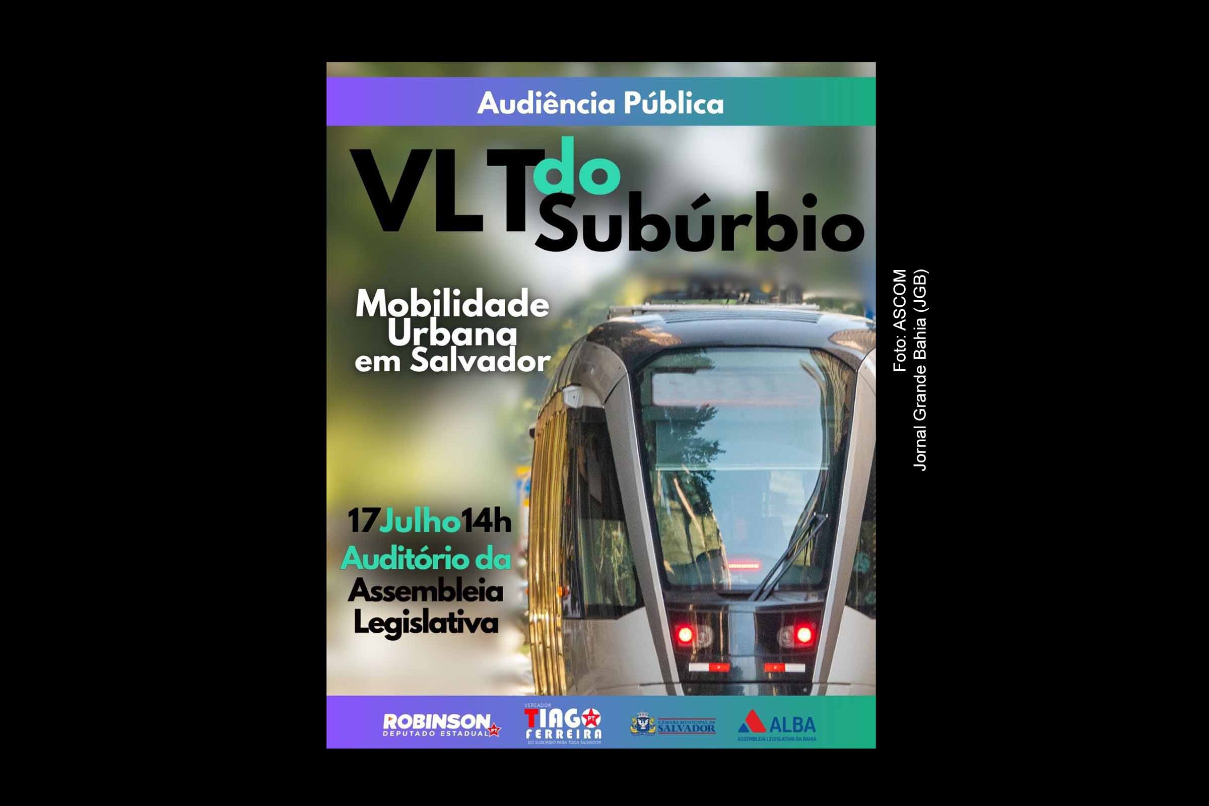 Implantação do Veículo Leve sobre Trilhos (VLT) no Subúrbio Ferroviário de Salvador visa modernizar transporte e integrar com outras obras de infraestrutura, diz deputado Robinson Almeida.
