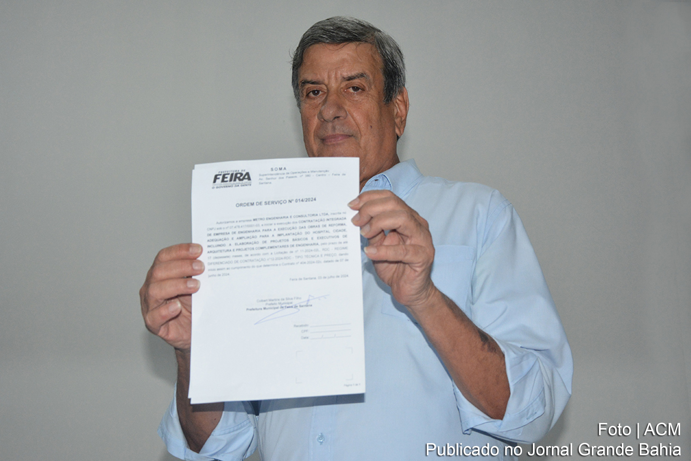 Feira de Santana: Prefeito Colbert Martins assina ordem de serviço para construção do Hospital Cidade