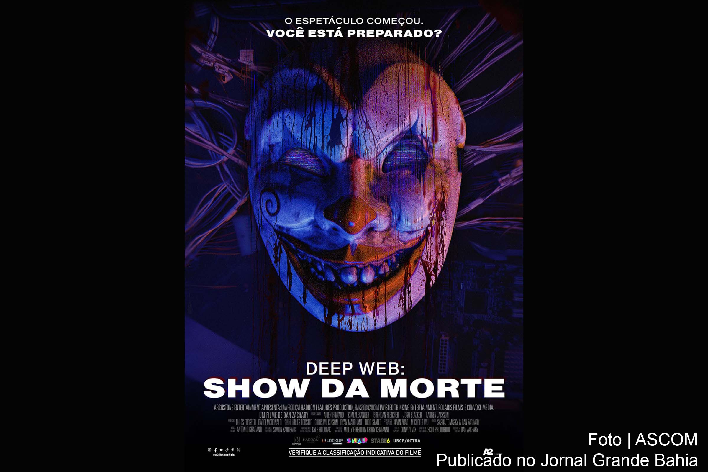 O filme de terror "Deep Web: Show da Morte", dirigido por Dan Zachary, estreia nos cinemas brasileiros com cópias dublada e legendada.