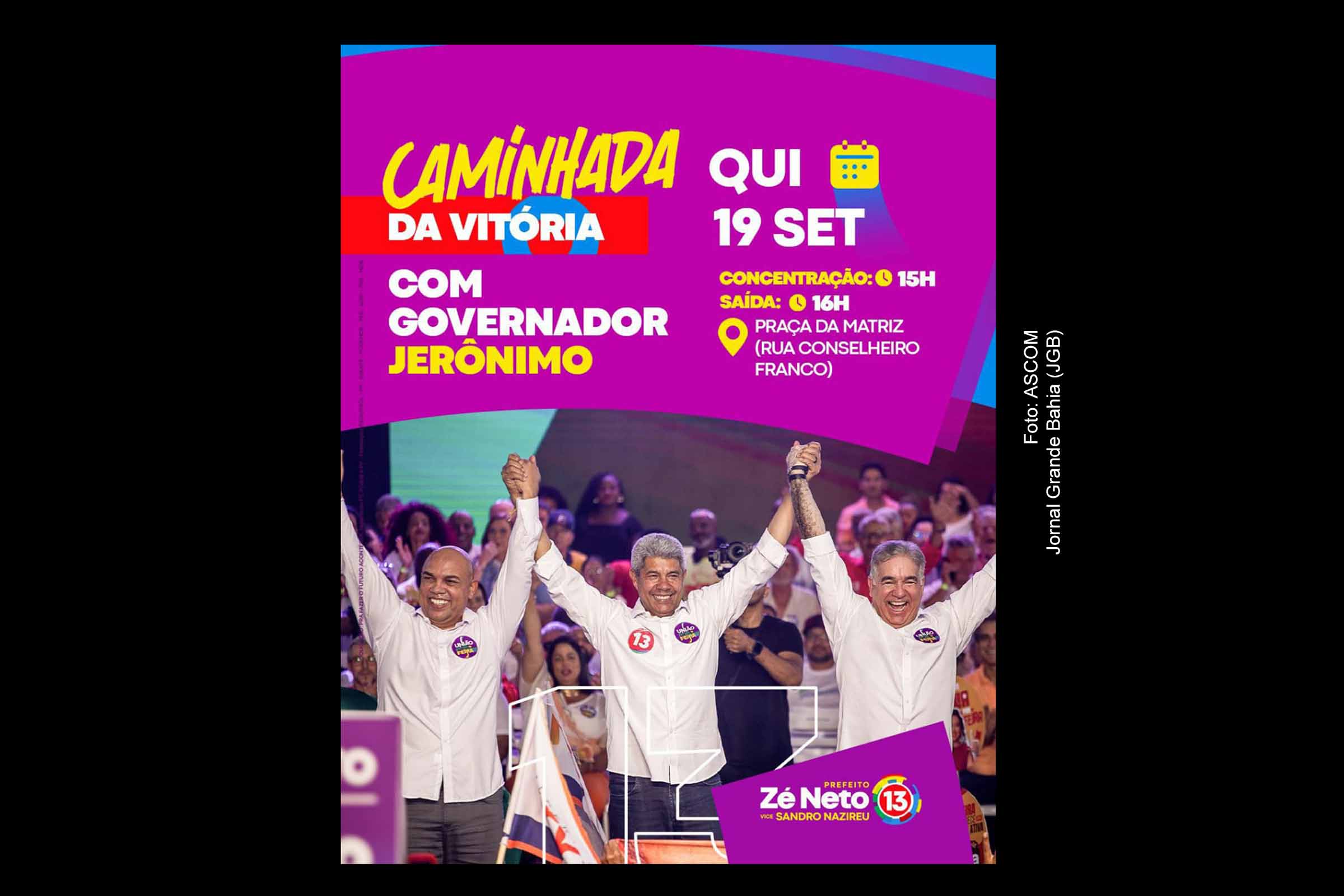 Governador Jerônimo Rodrigues e Zé Neto, candidatos da coligação Pra Fazer o Futuro Acontecer, em grande caminhada eleitoral em Feira de Santana, junto a lideranças estaduais e federais.