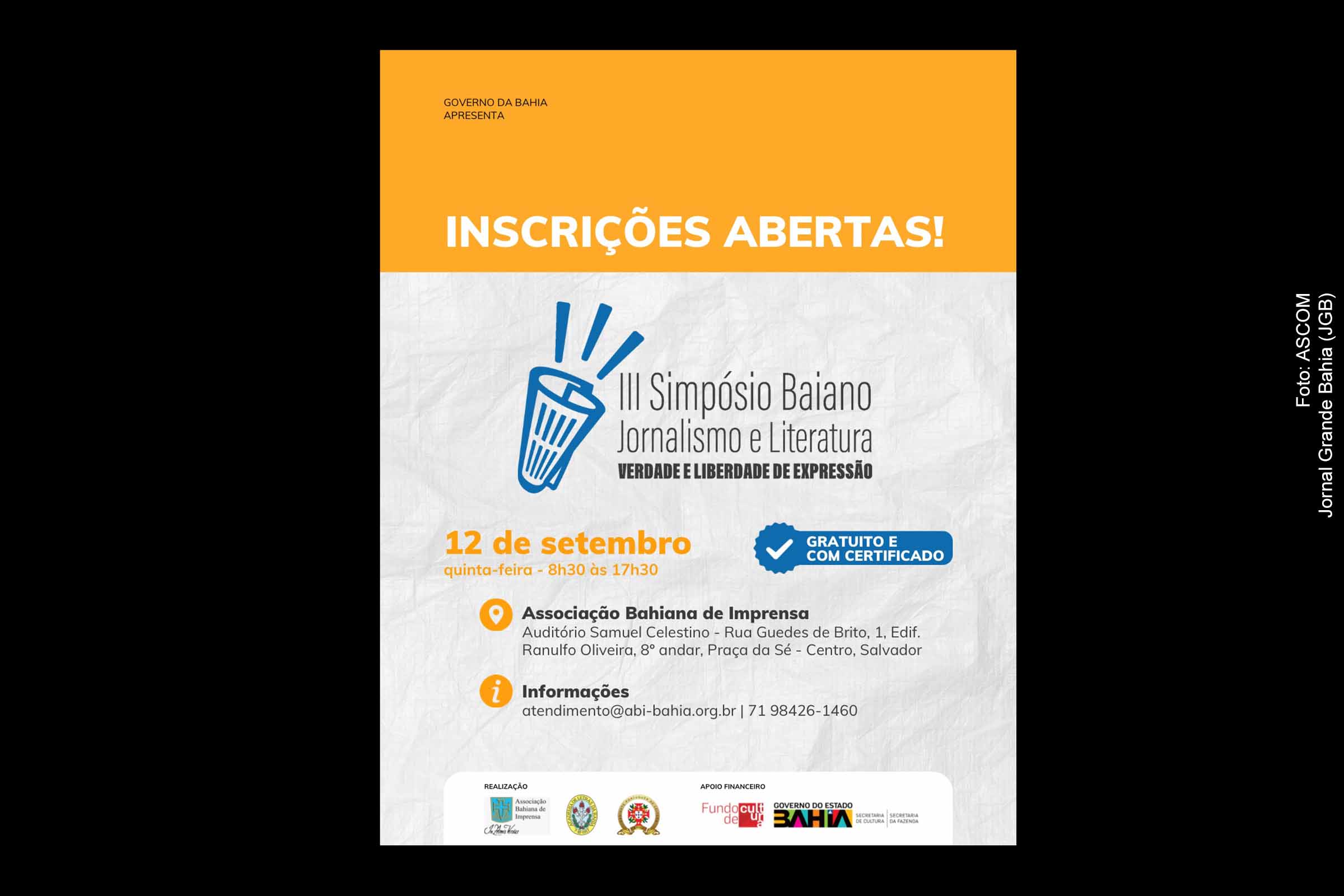 O III Simpósio Baiano de Jornalismo e Literatura reúne especialistas para discutir a relação entre verdade, liberdade de expressão e democracia.
