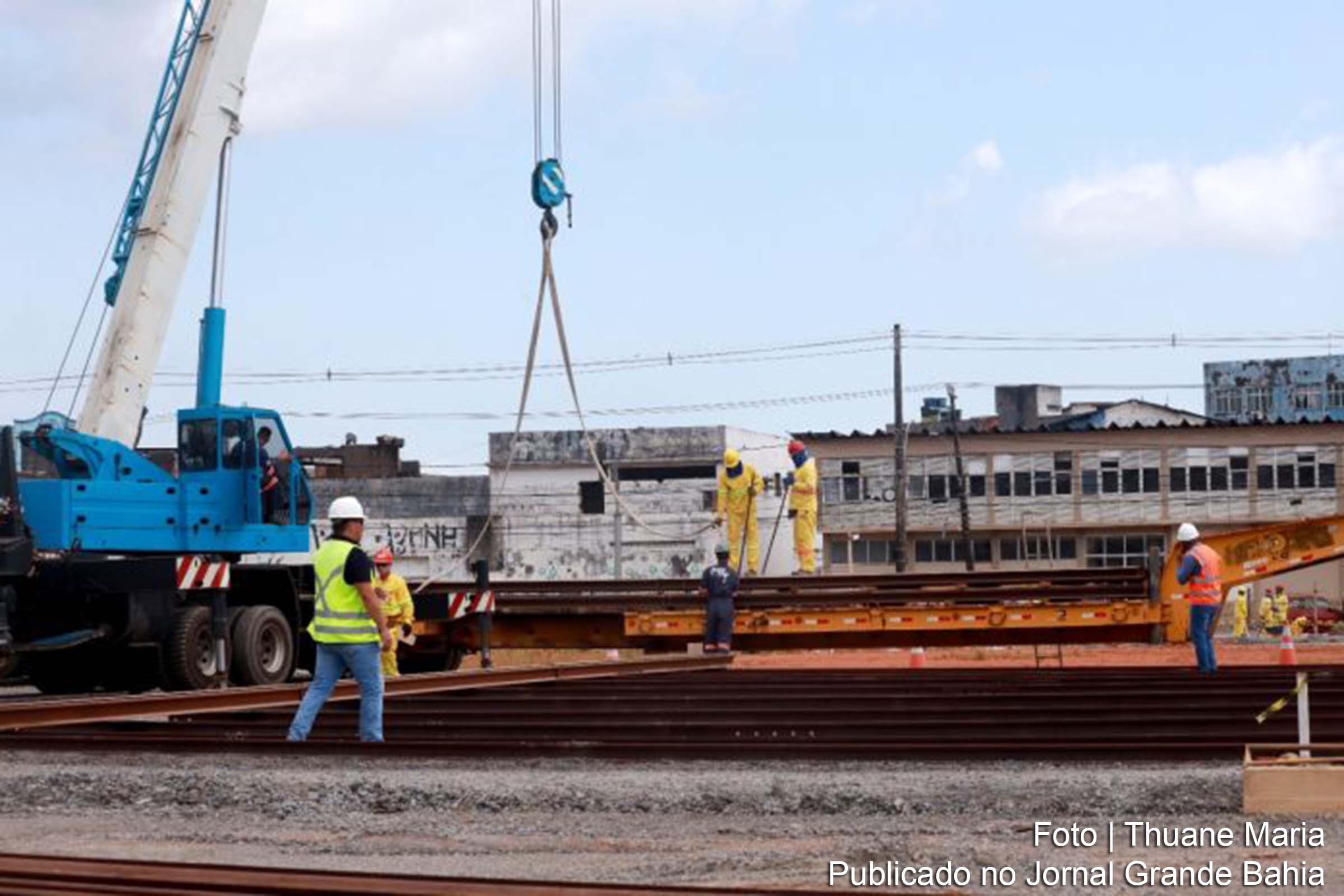 Governo da Bahia recebe primeiro carregamento de trilhos para o VLT de Salvador e RMS