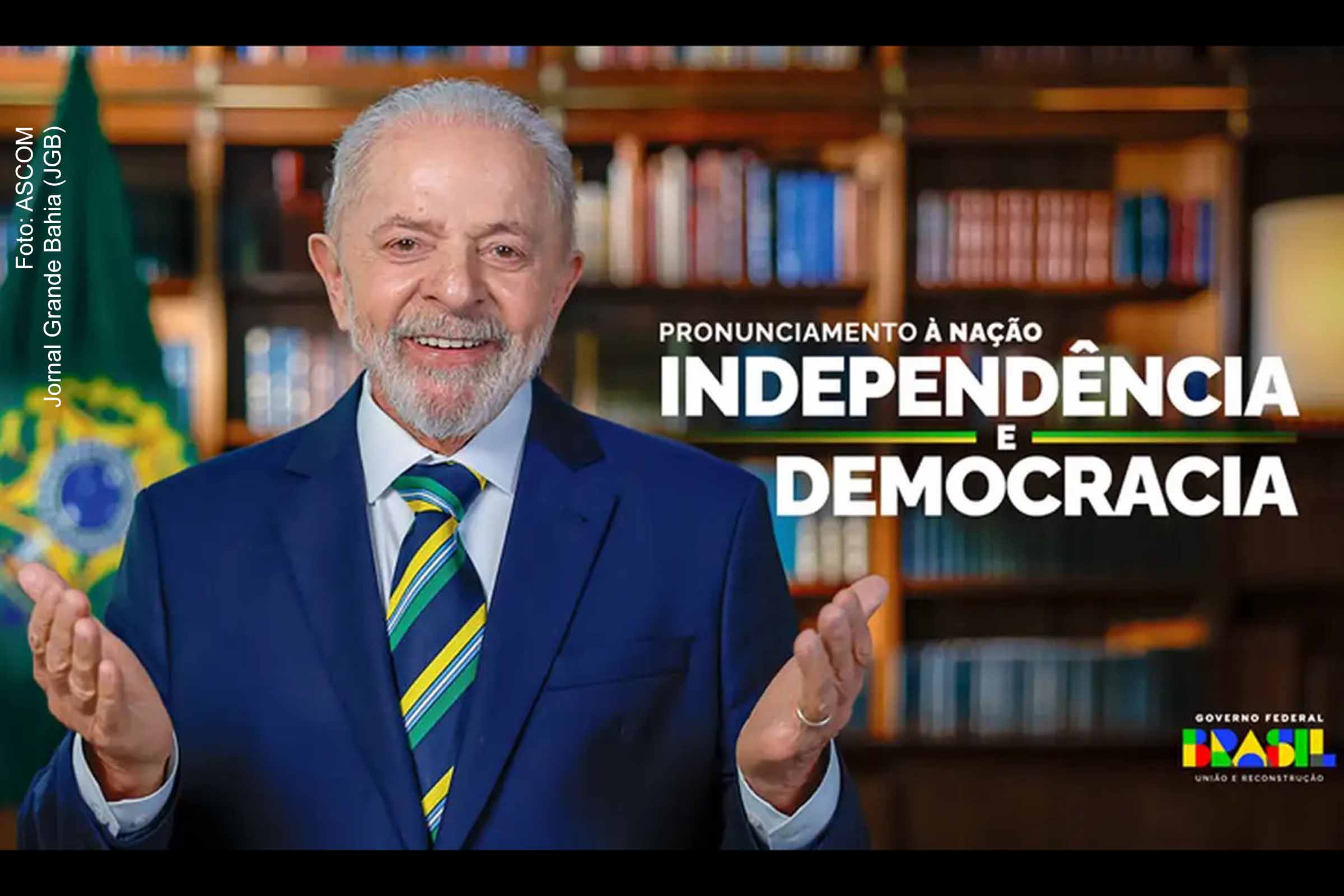 Em pronunciamento na véspera do Dia da Independência, presidente Lula destaca a importância da democracia e a retomada de políticas de inclusão social e desenvolvimento no Brasil.