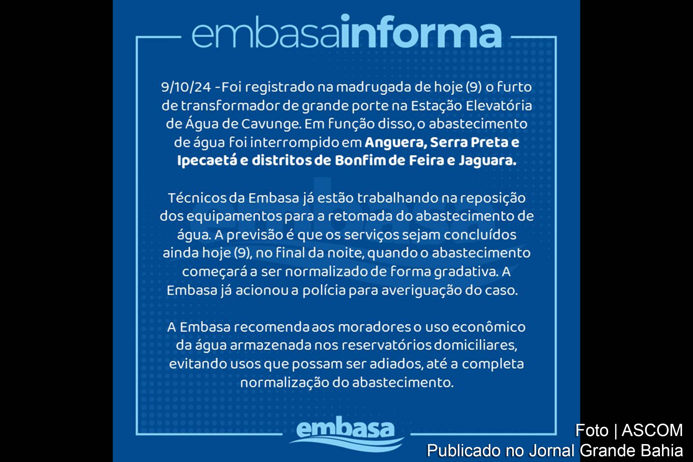Furto de transformador em Estação Elevatória de Água resulta na suspensão do abastecimento em Anguera, Serra Preta e Ipecaetá.
