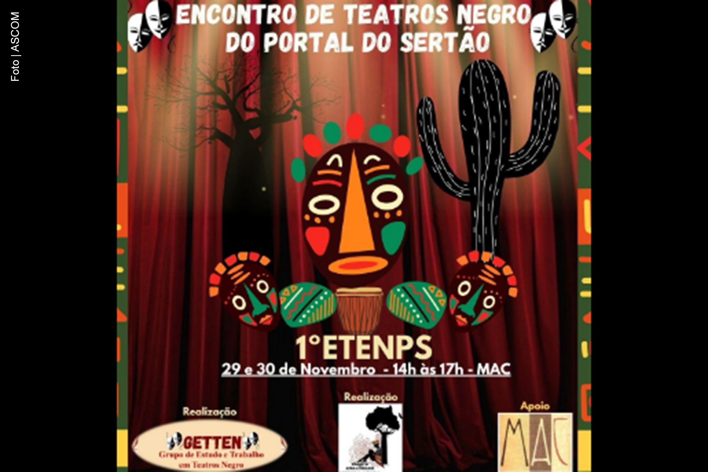 Feira de Santana: GETTEN realiza 1º Encontro de Teatros Negros do Portal dos Sertões e celebra o legado de José Guedes