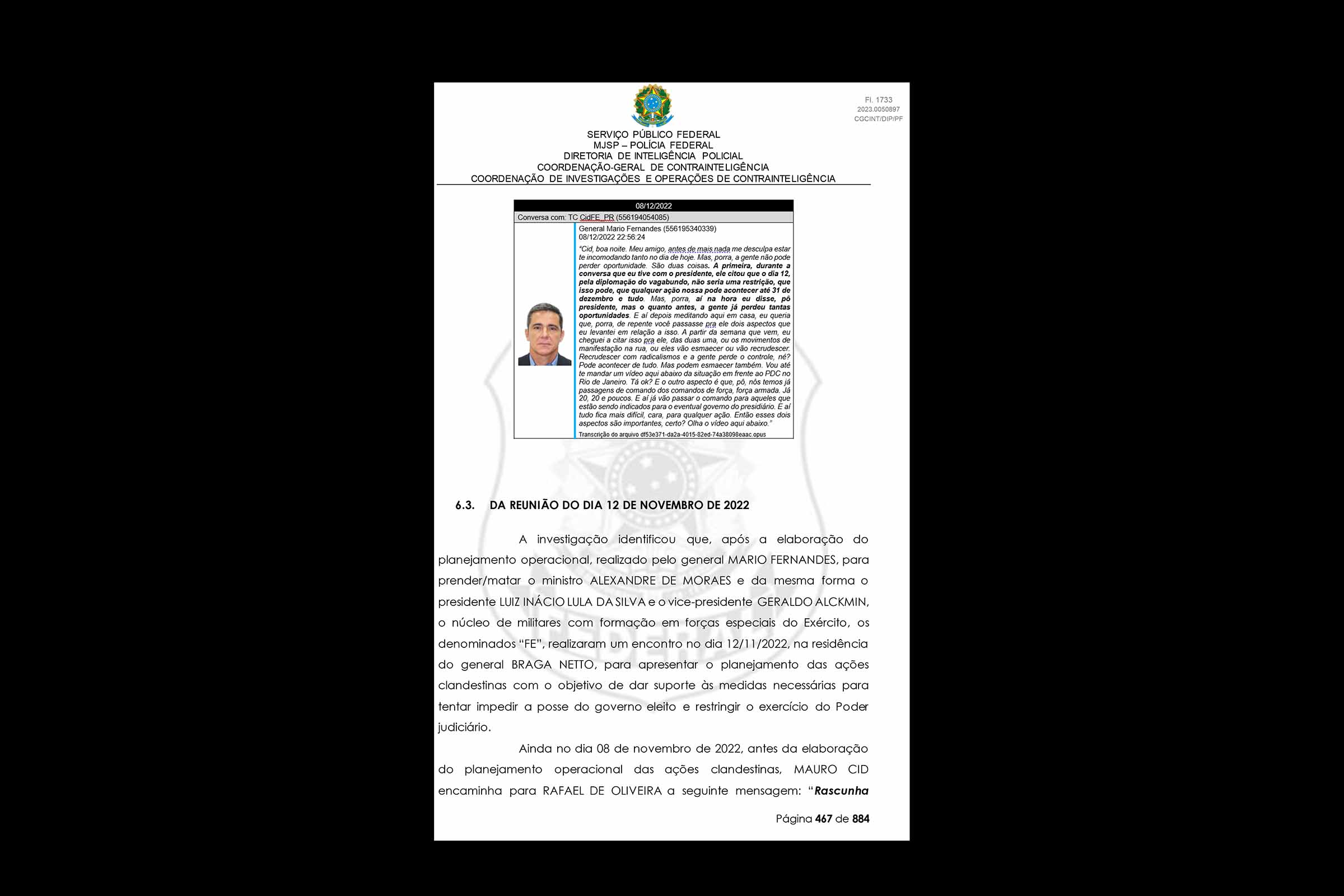 Polícia Federal aponta impacto de narrativas golpistas dos militares bolsonaristas em atos antidemocráticos e atentado