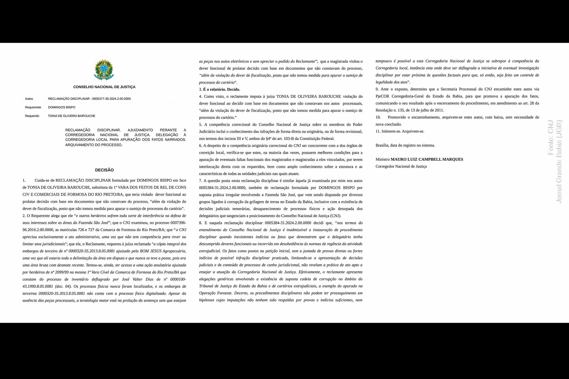 O que decidiu o corregedor nacional de Justiça ao analisar PAD contra a juíza Tônia de Oliveira Barouche; Magistrada atuou em casos de conflito fundiário da Operação Faroeste