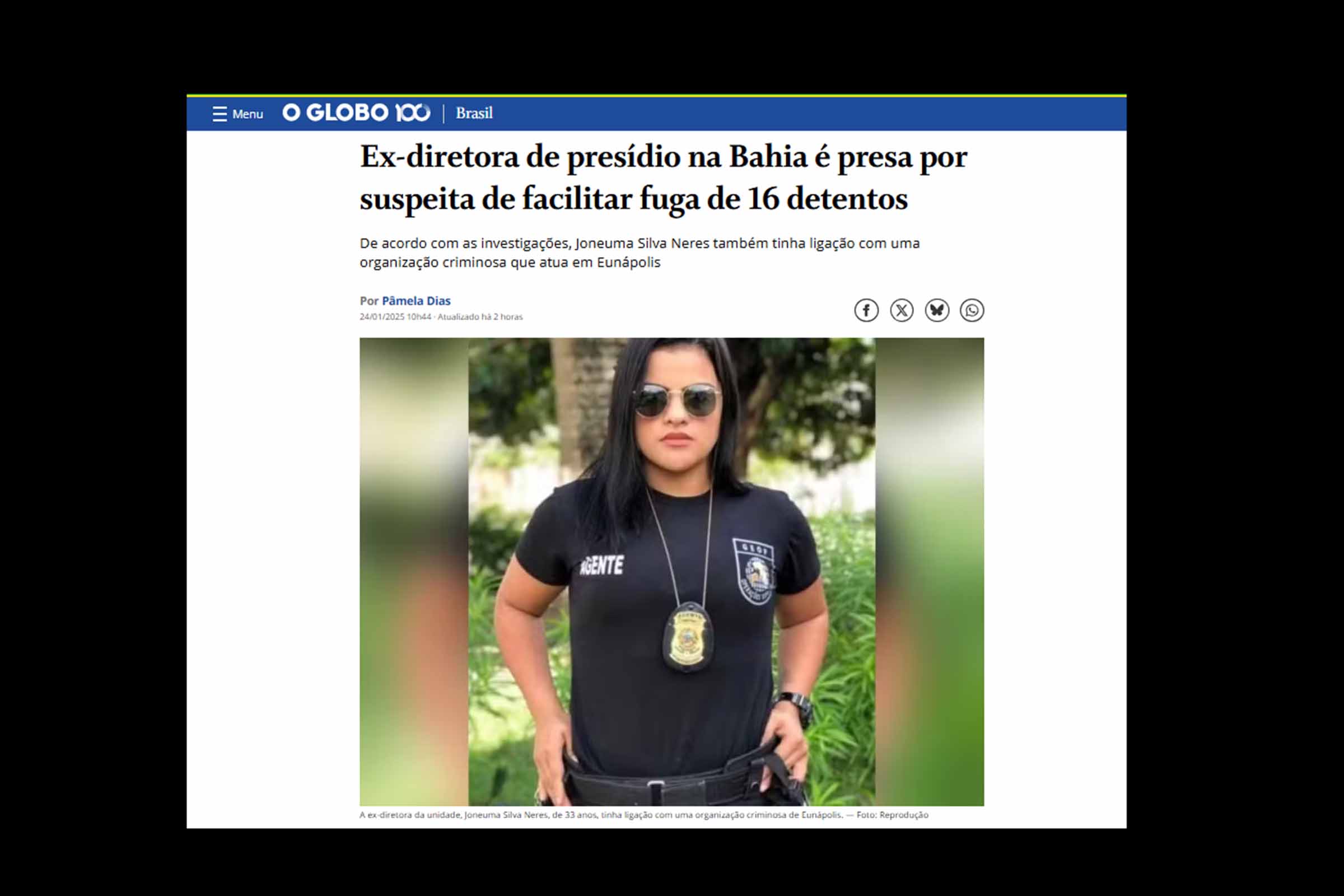 Ex-diretora de presídio na Bahia é presa por suspeita de facilitar fuga de 16 detentos