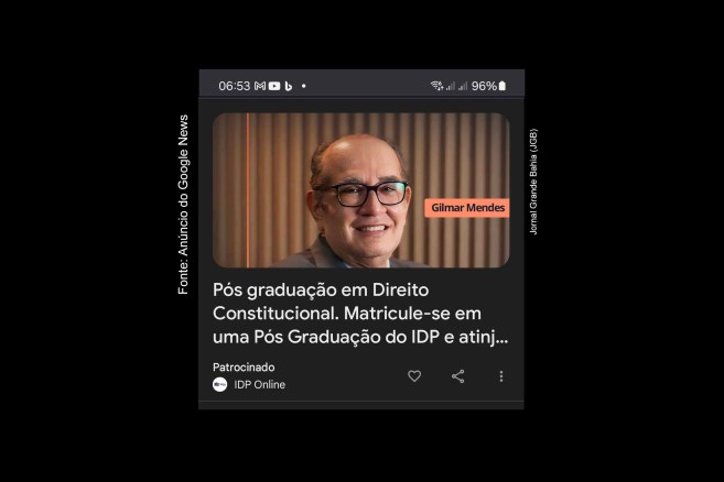Ministro do STF Gilmar Mendes aparece como garoto-propaganda do IDP em anúncios do Google, expondo a patrimonialização do Judiciário e suas conexões com a cleptocracia autocrática e censura togada à Liberdade de Imprensa.