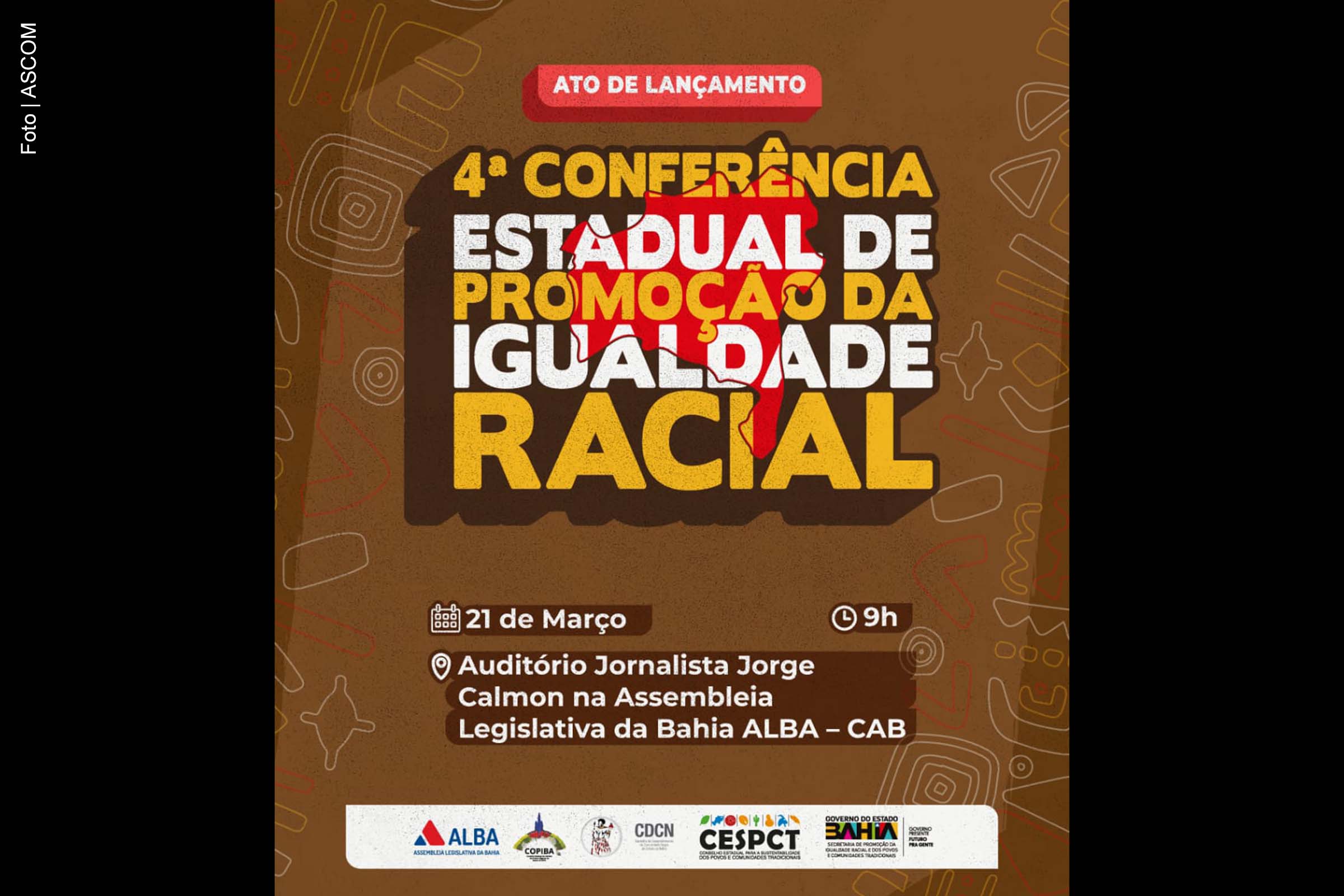 Evento contará com palestras, apresentações culturais e a participação de representantes de diversos segmentos sociais e governamentais.