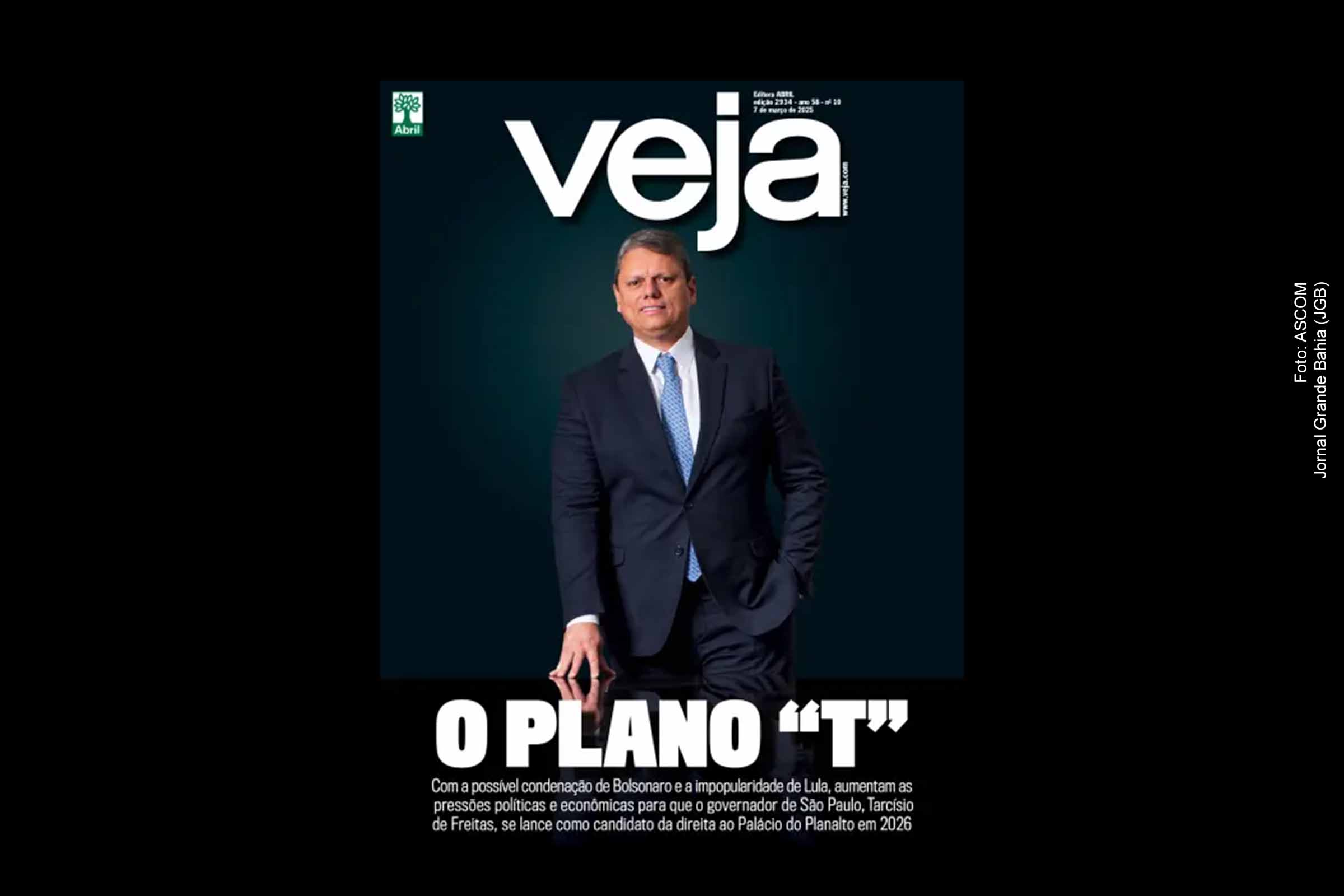 Revista Veja destaca Tarcísio de Freitas, governador de São Paulo,