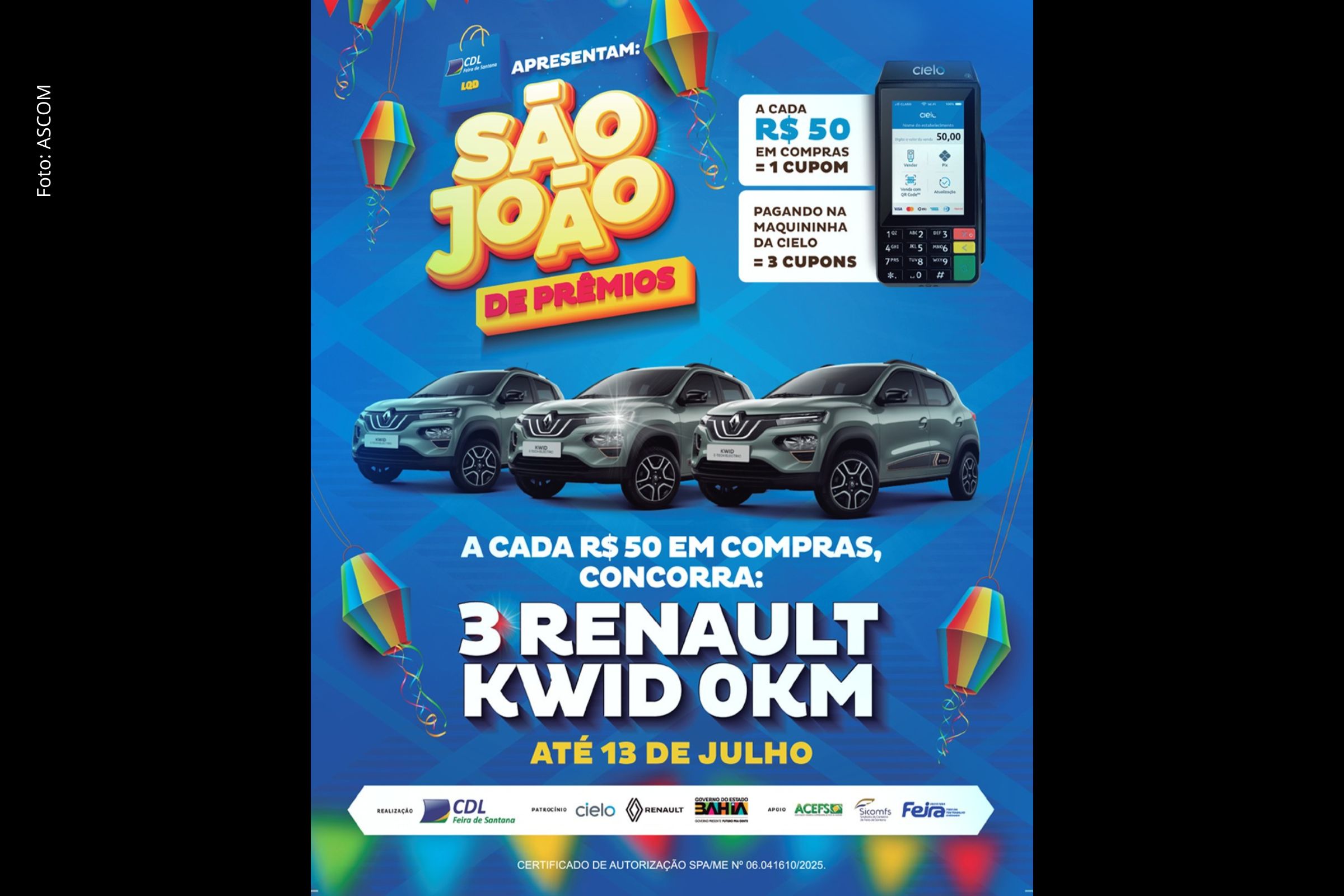 CDL Feira de Santana lança campanha São João de Prêmios com sorteio de três carros 0 km