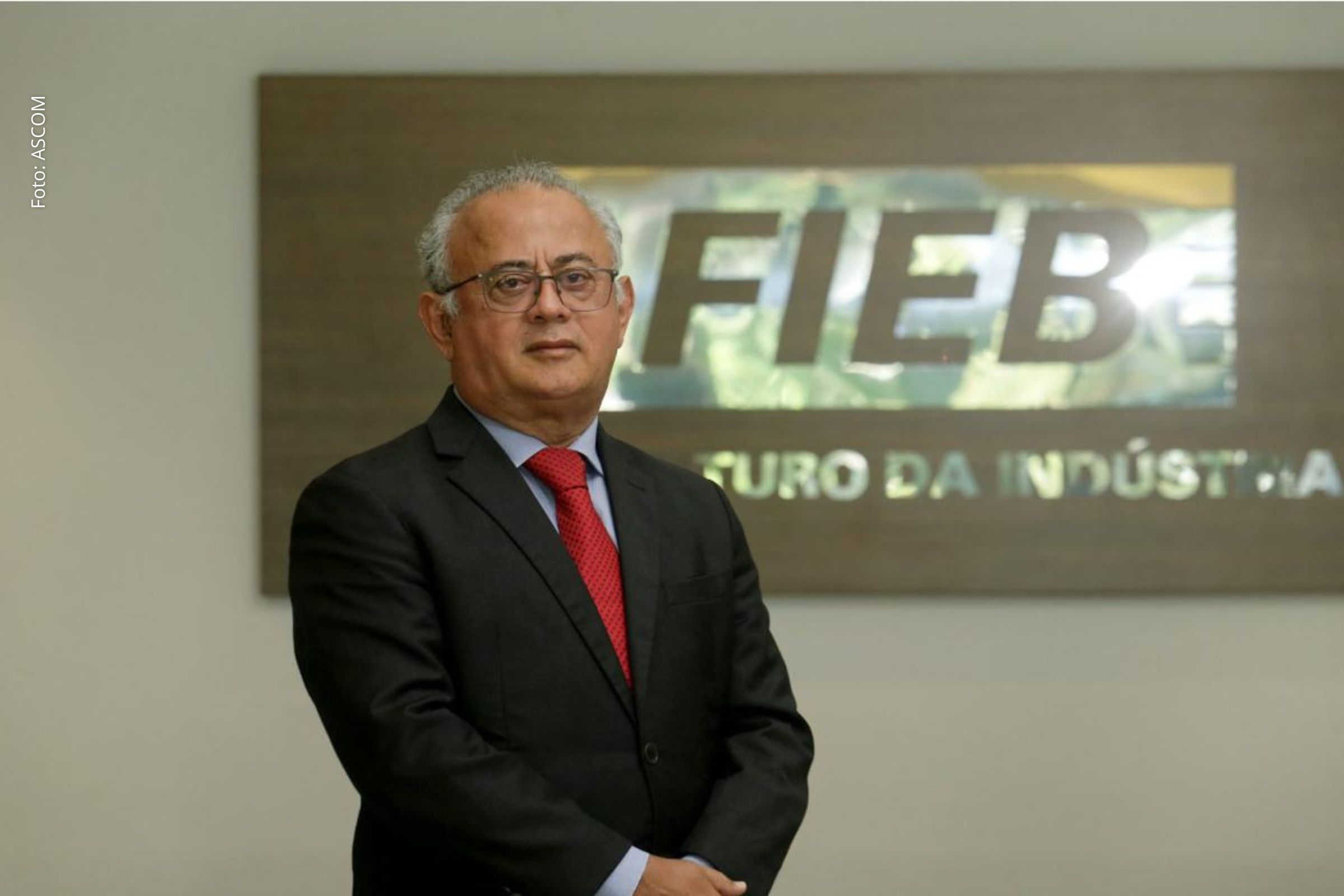 Presidente da Federação das Indústrias do Estado da Bahia (FIEB), Carlos Henrique Passos, será um dos homenageados.