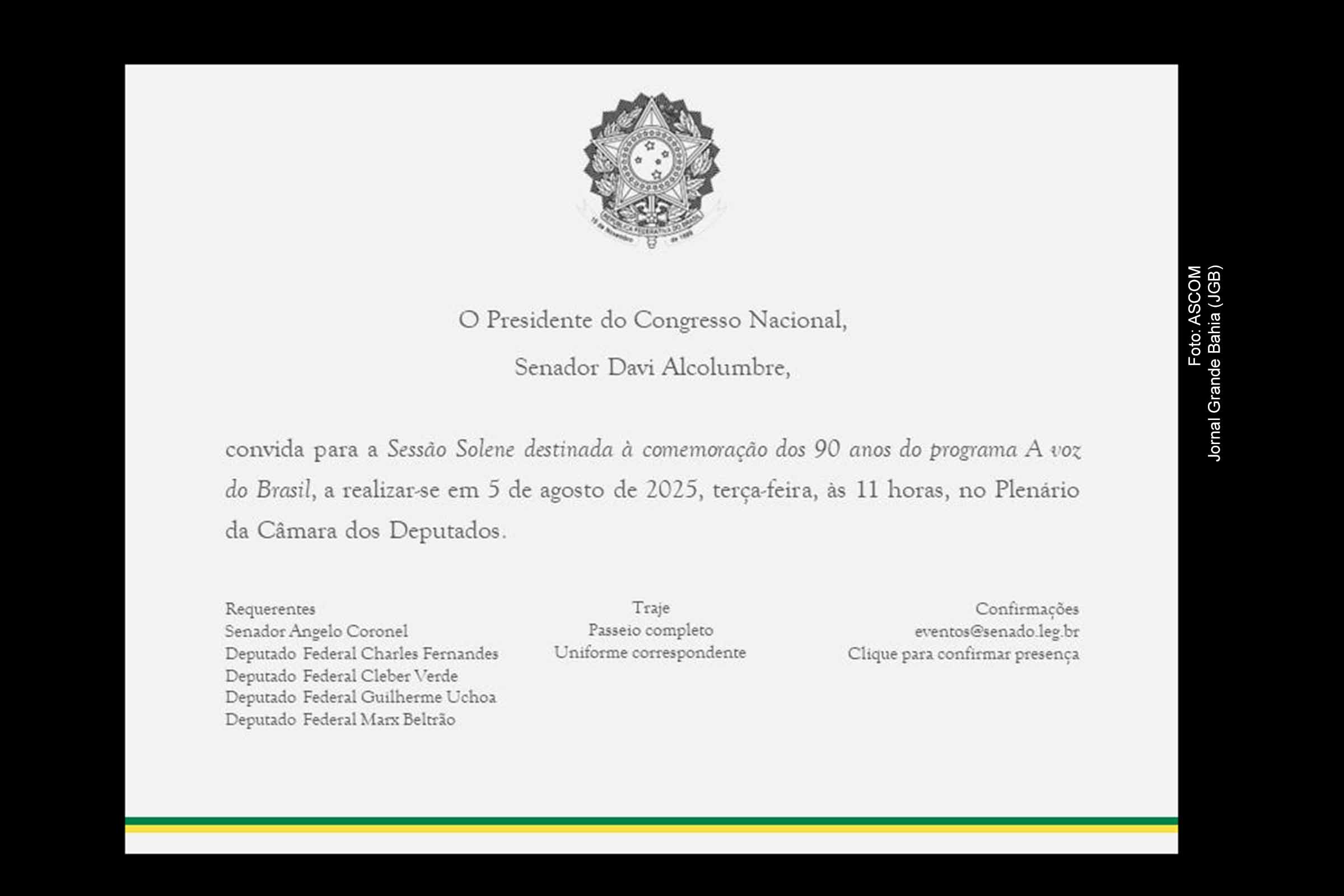 Senado Federal agenda realização de sessão solene em comemoração aos 90 anos do programa “A Voz do Brasil”; Jornal Grande Bahia é convidado