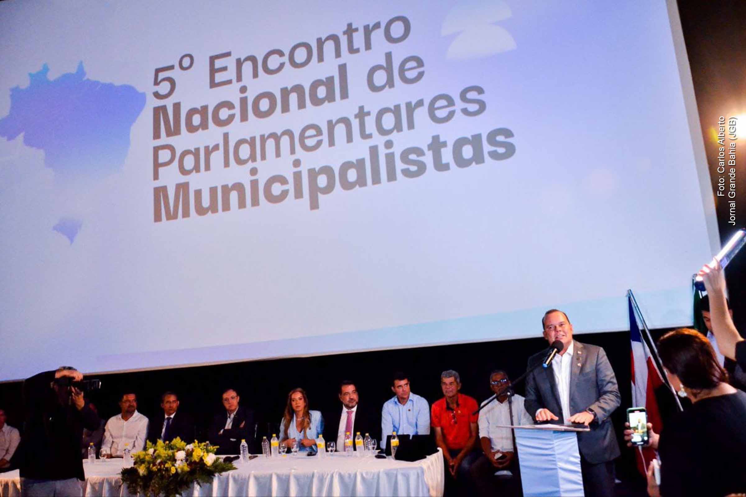 Vice-governador Geraldo Júnior defende fortalecimento do municipalismo em encontro nacional de parlamentares em Serrinha