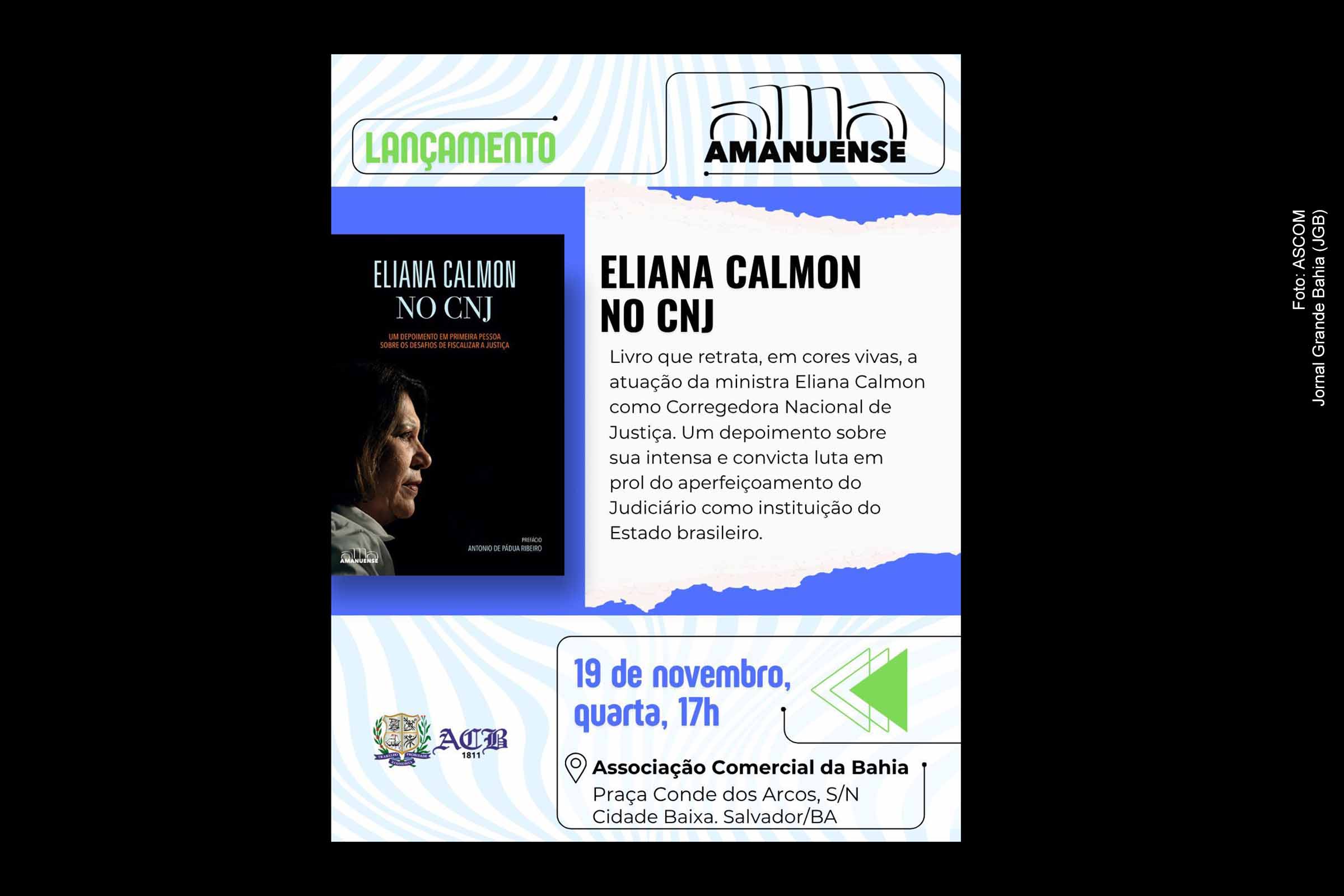 Ex-ministra do STJ Eliana Calmon lança livro sobre bastidores do CNJ e desafios da magistratura brasileira