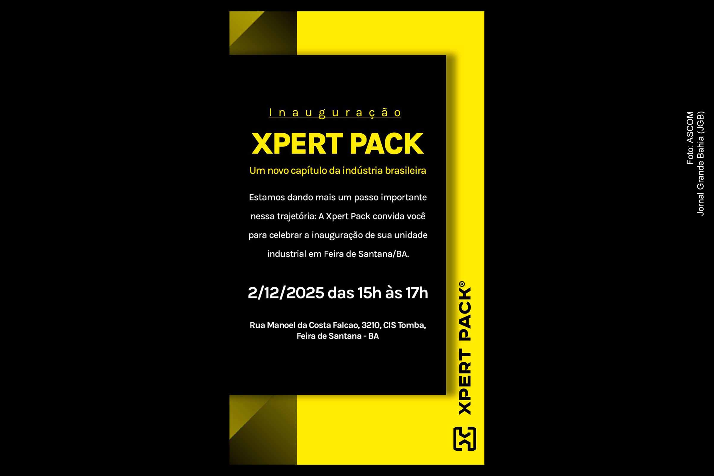 Xpert Pack agenda inauguração de unidade em Feira de Santana e consolida liderança industrial na Bahia