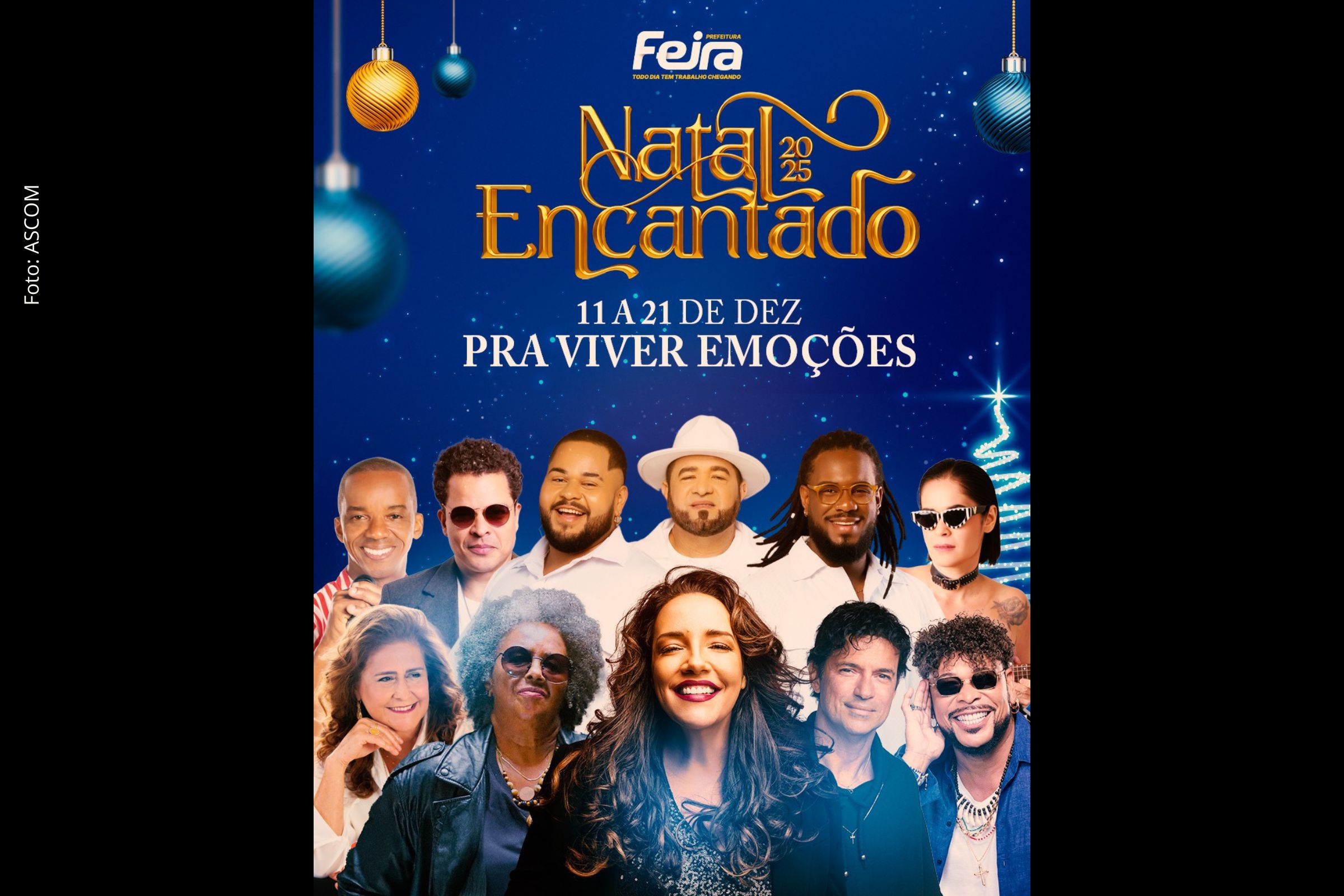 Evento terá 19 apresentações, shows de música popular e espaços temáticos para o público de 11 a 21 de dezembro.